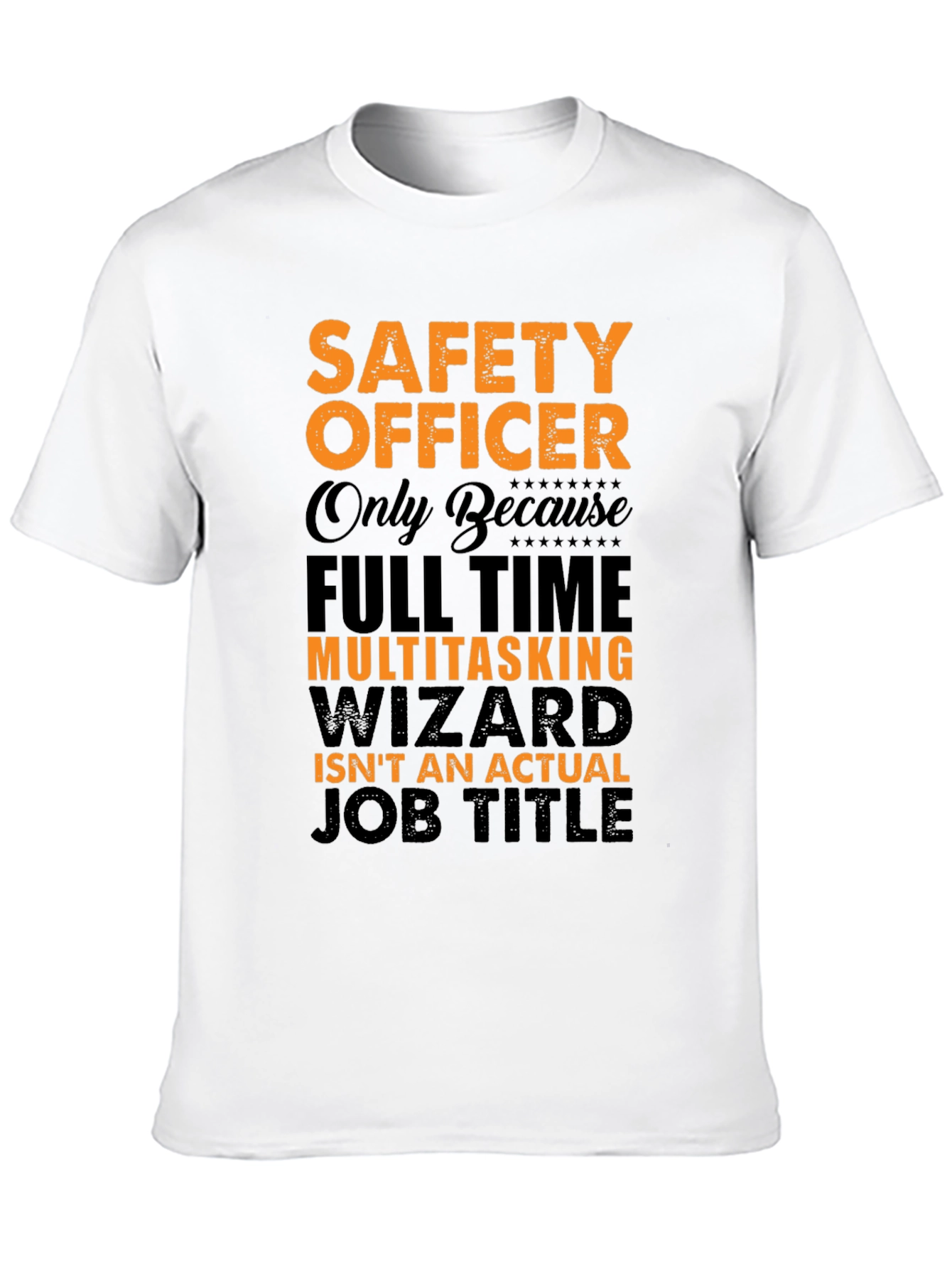 Safety Officer Multitasking Wizard T-Shirt