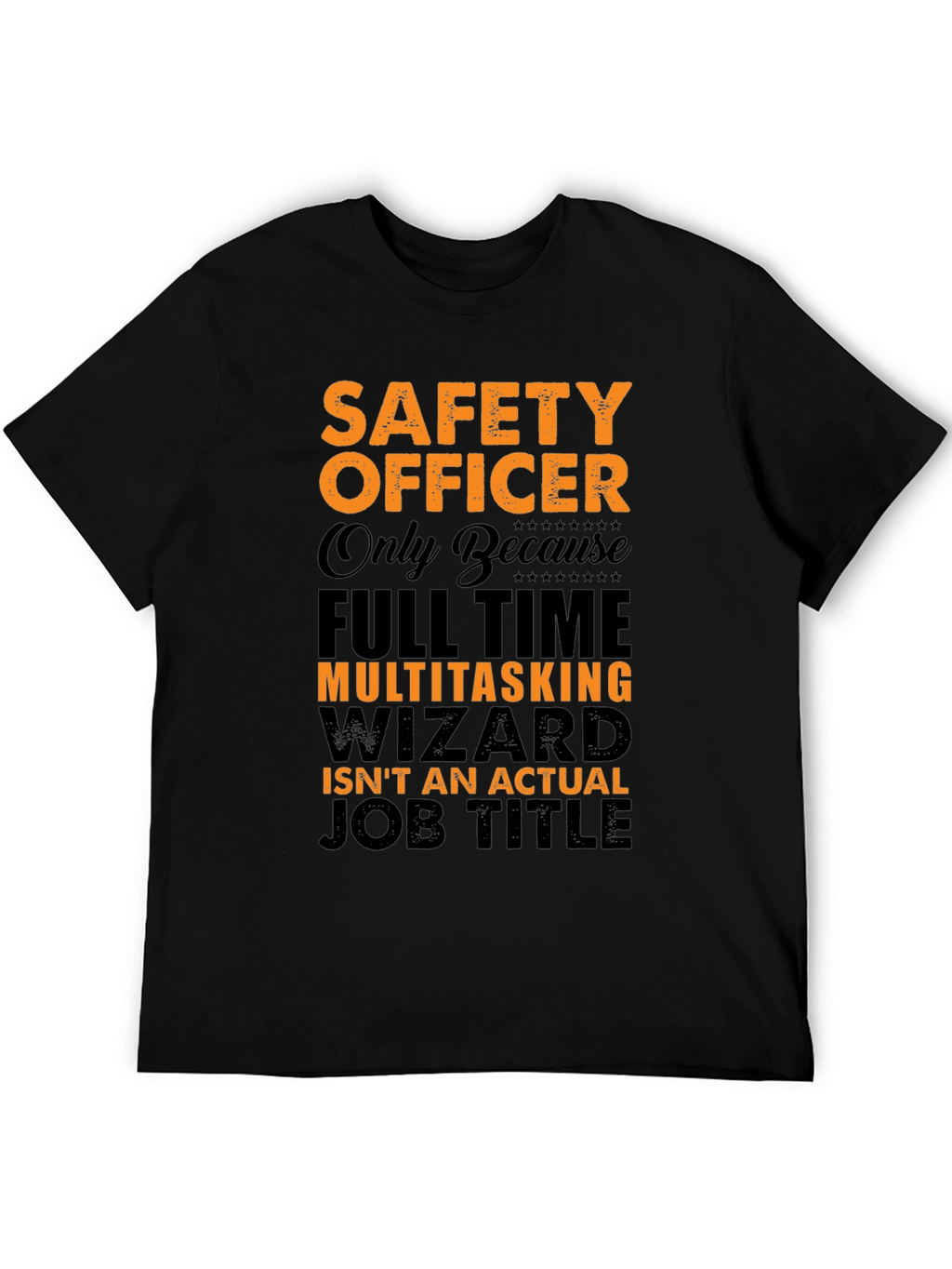 Safety Officer Multitasking Wizard T-Shirt