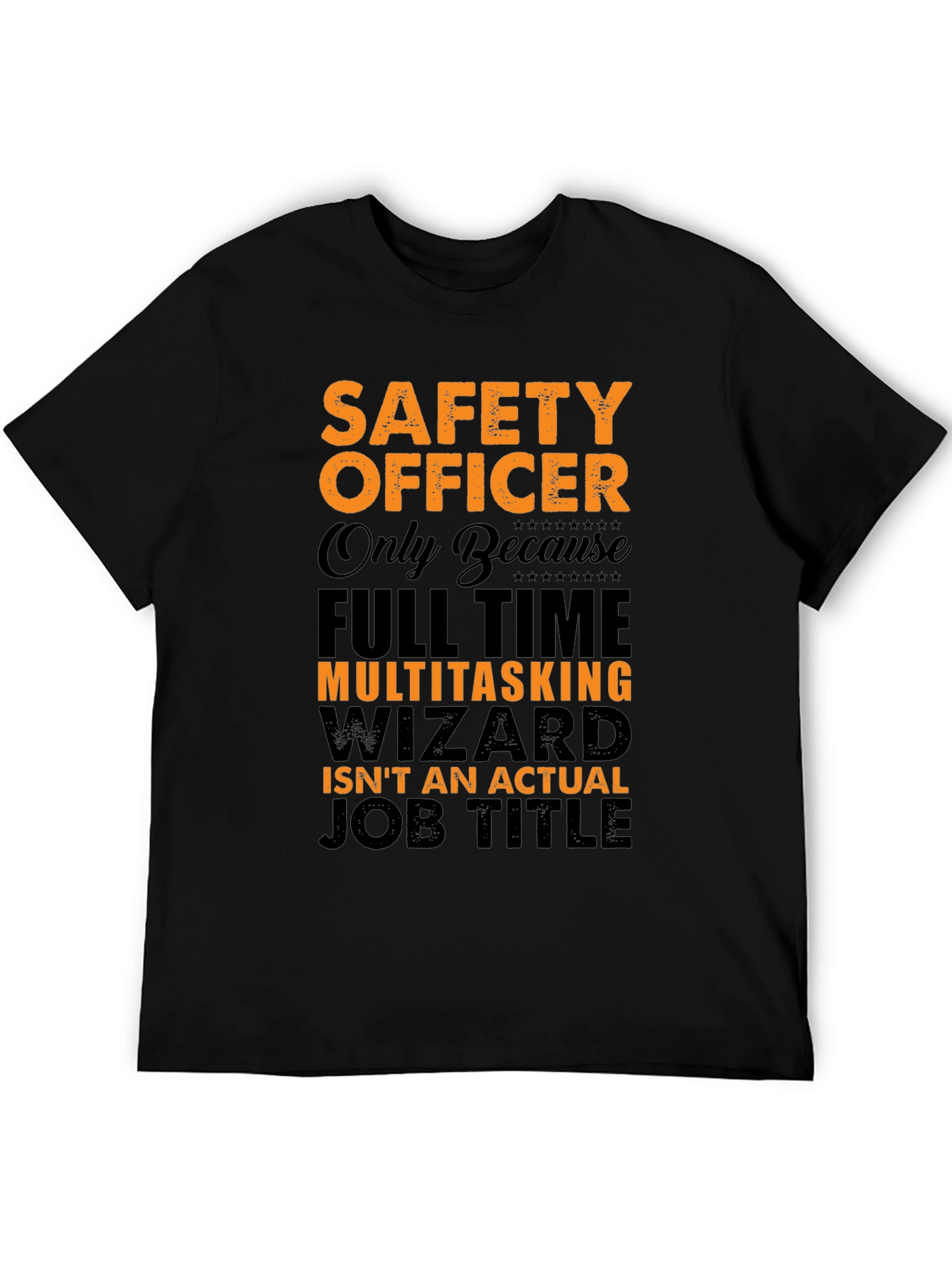 Safety Officer Multitasking Wizard T-Shirt