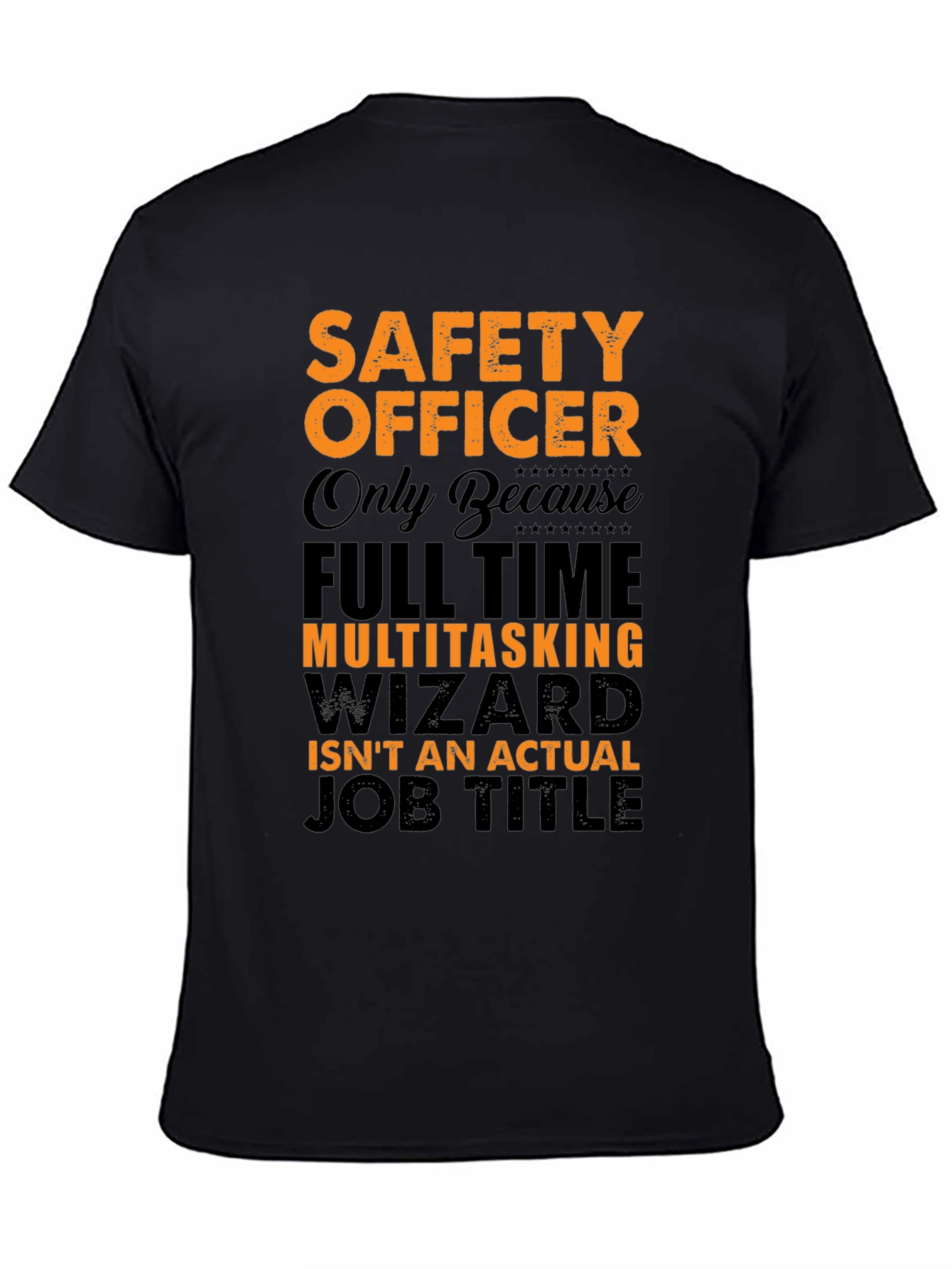 Safety Officer Multitasking Wizard T-Shirt