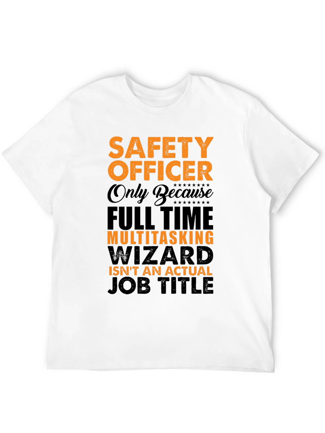Safety Officer Multitasking Wizard T-Shirt