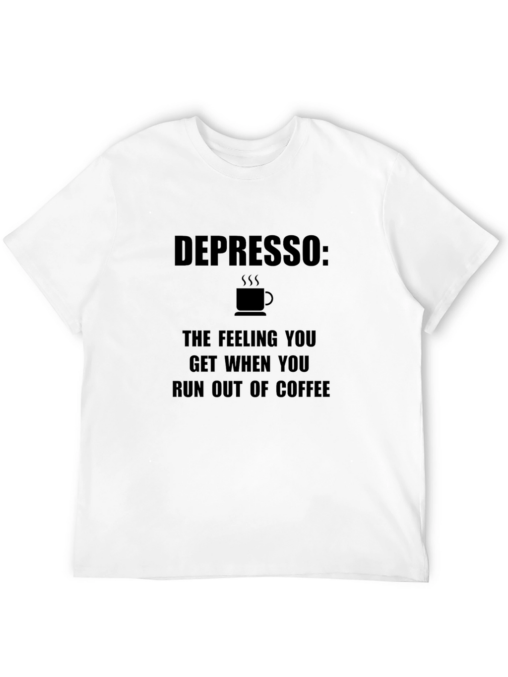 Depresso: Coffee Lovers T-Shirt - Humor Tee