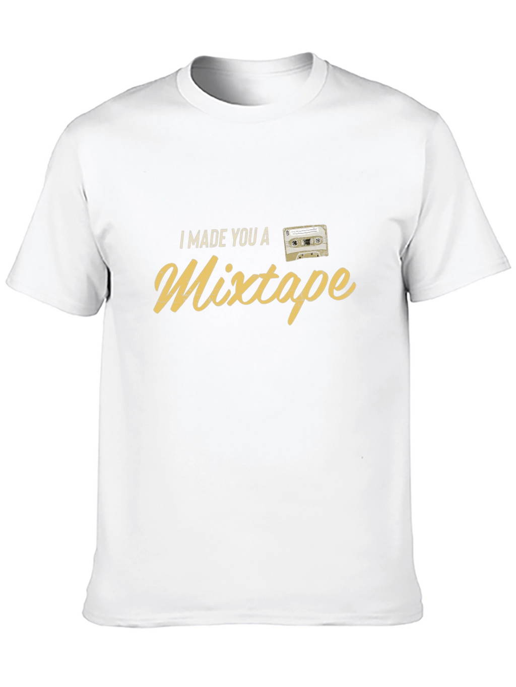 I Made You a Mixtape Graphic T-Shirt