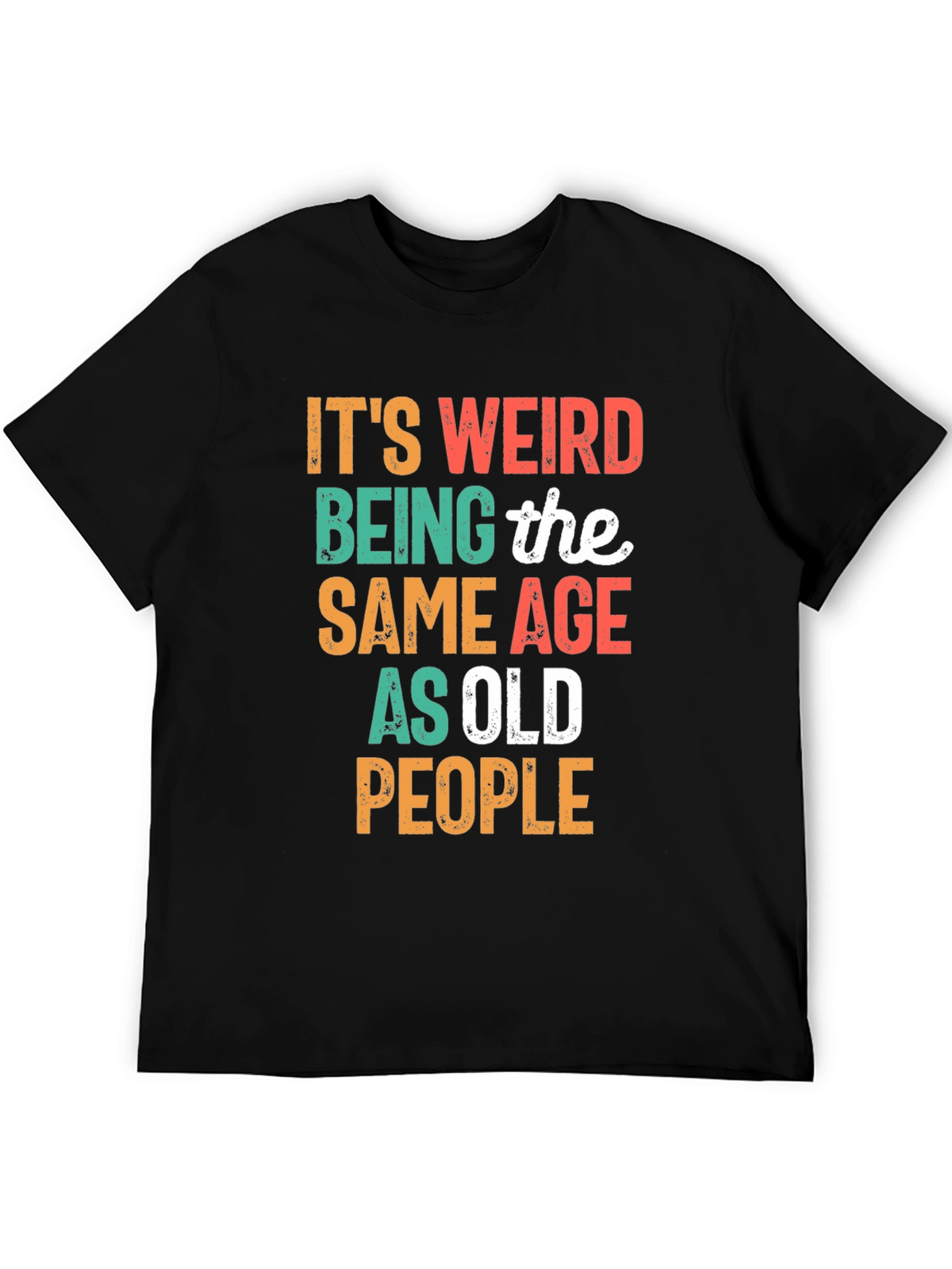Funny Age Humor Black Graphic T-Shirt
