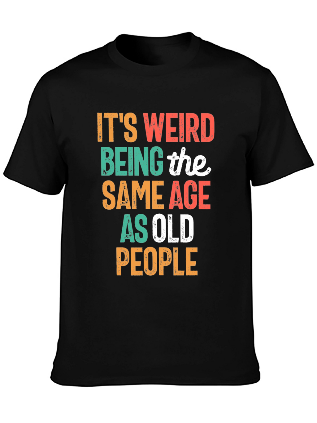 Funny Age Humor Black Graphic T-Shirt