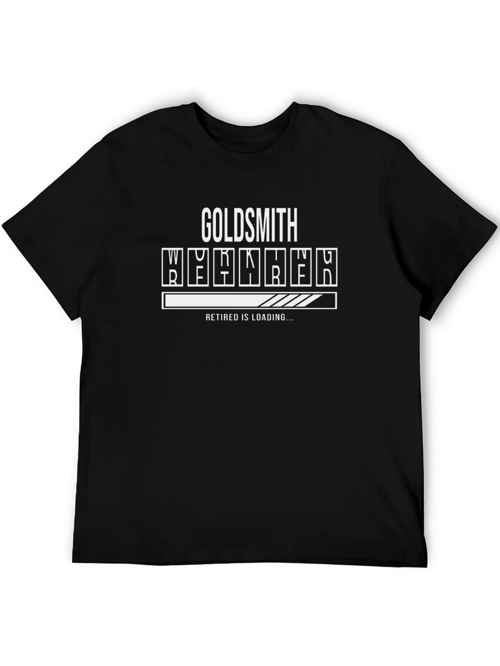 Goldsmith Retired Loading Funny T-Shirt