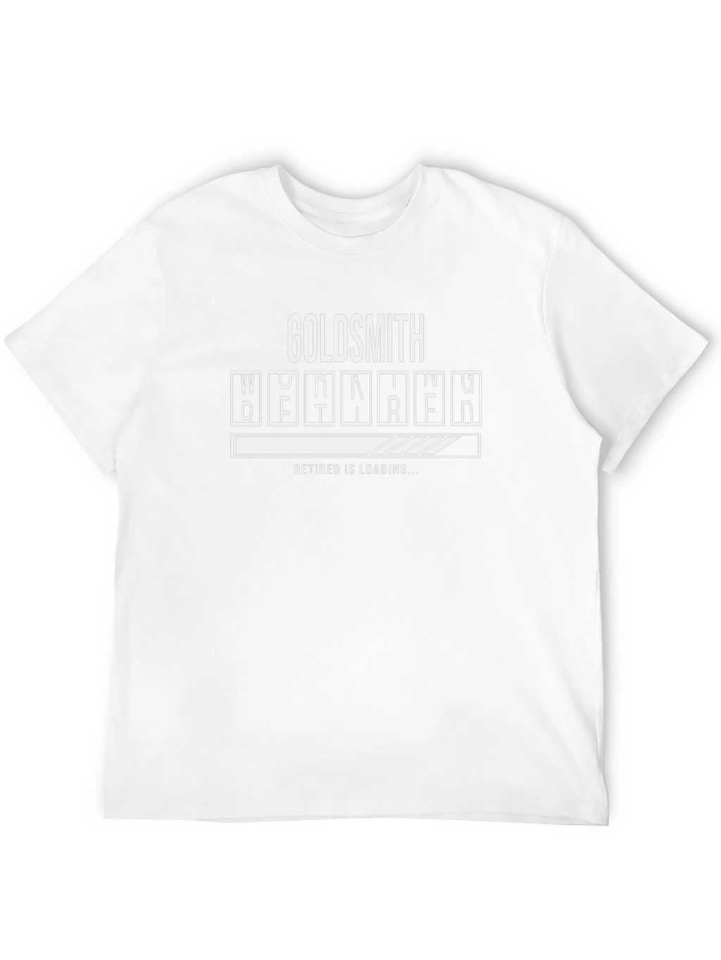 Goldsmith Retired Loading Funny T-Shirt