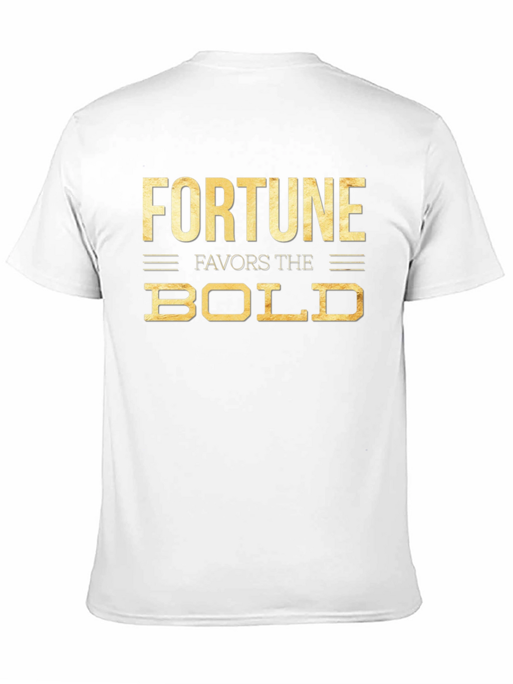 Fortune Favors the Bold Graphic Tee