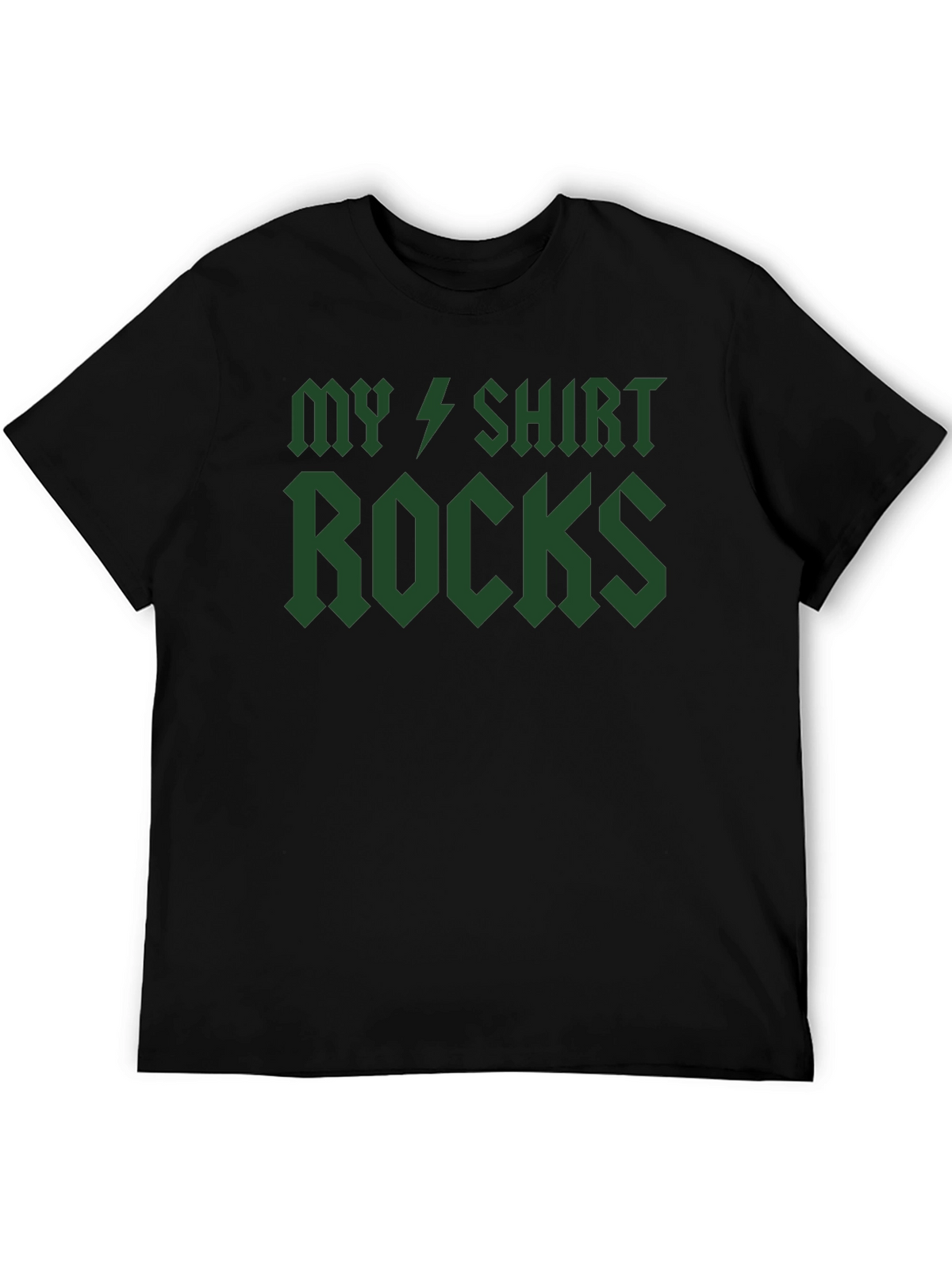 My Shirt Rocks T-Shirt - Green Graphic Tee