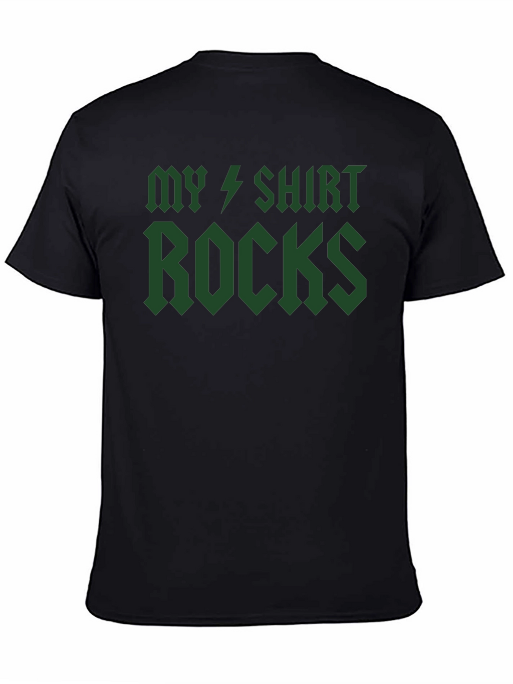 My Shirt Rocks T-Shirt - Green Graphic Tee