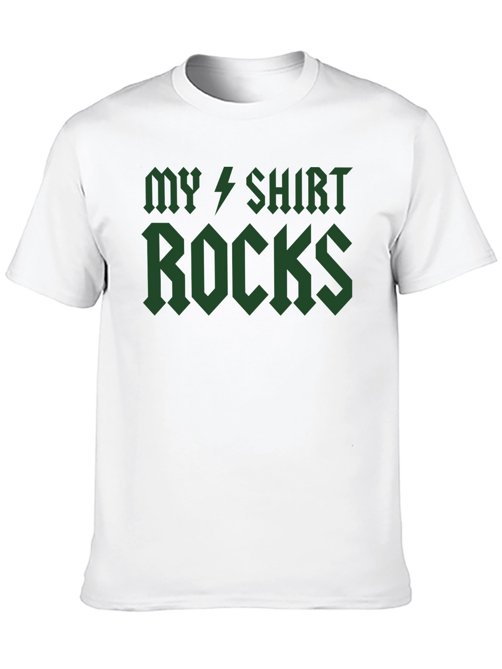 My Shirt Rocks T-Shirt - Green Graphic Tee