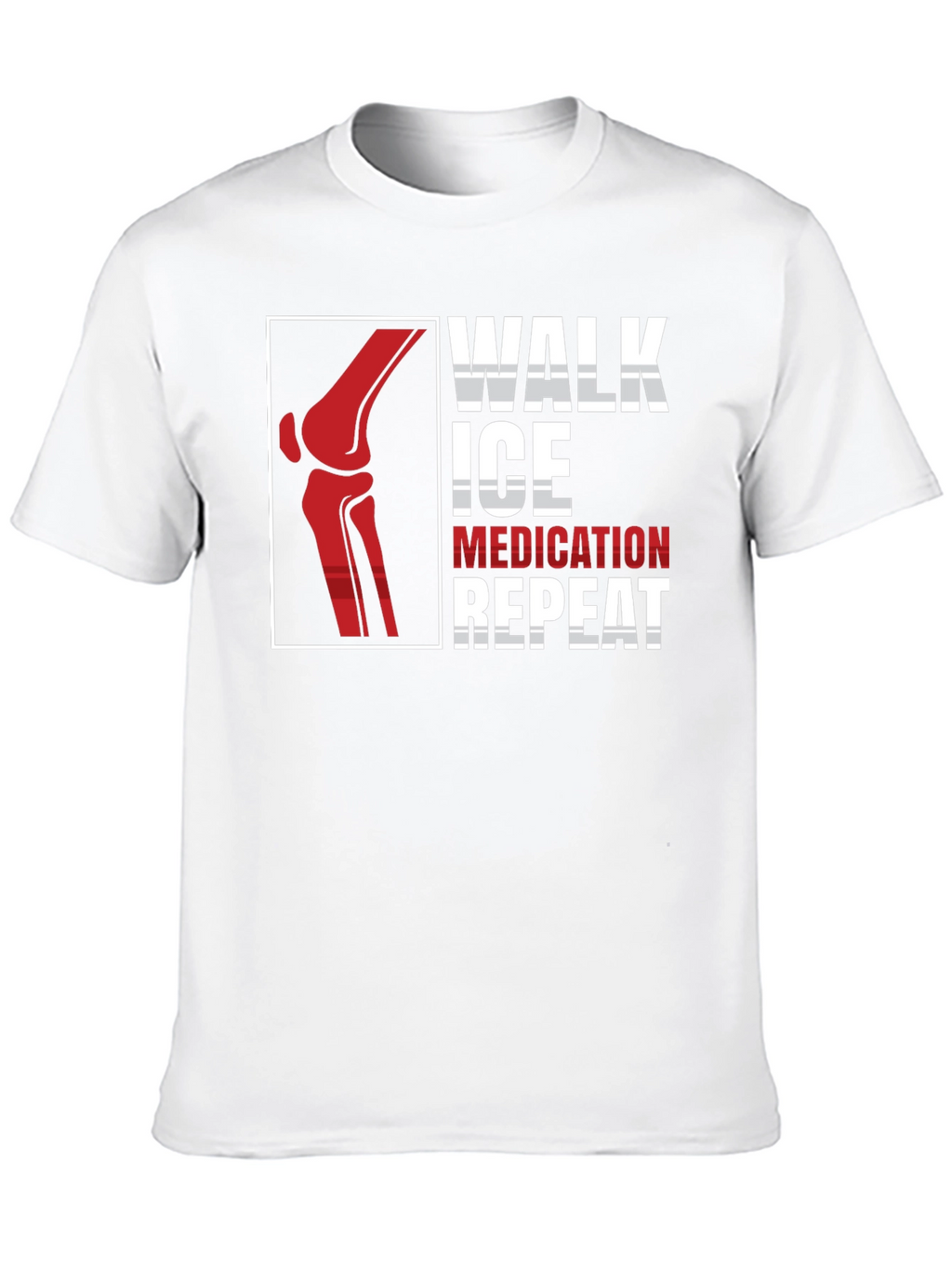 Walk Ice Medication Repeat T-Shirt