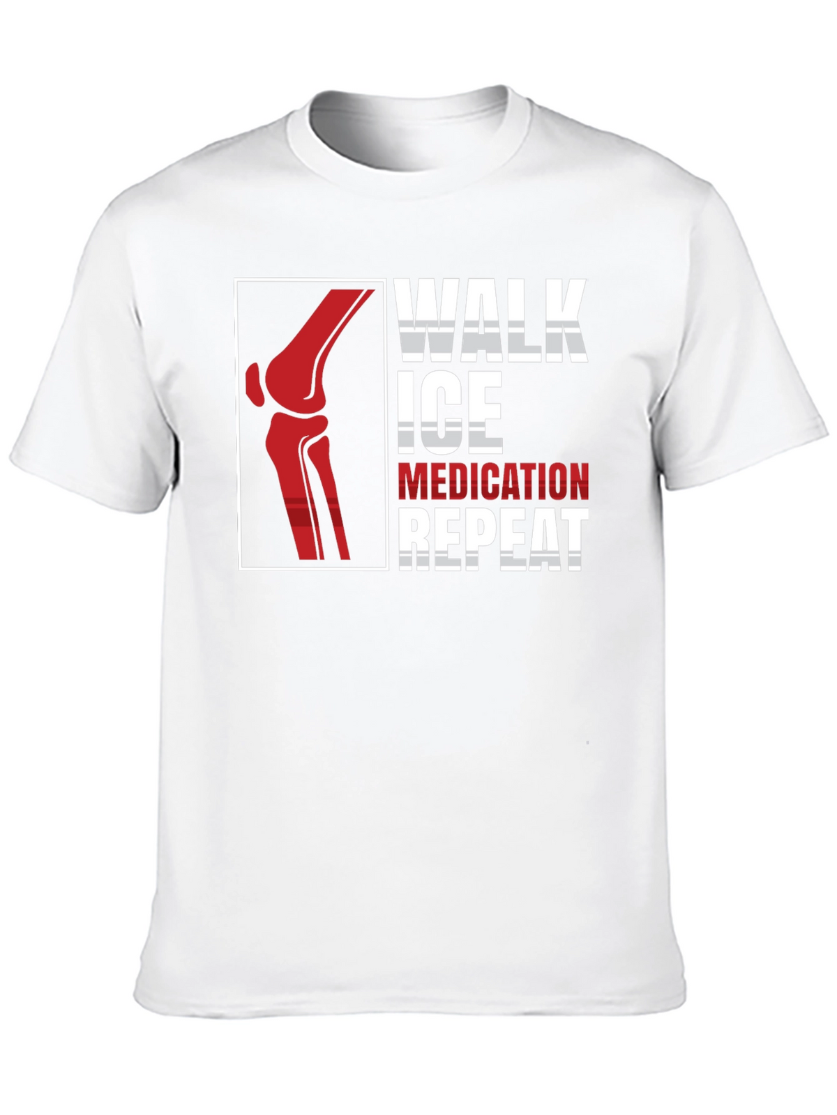 Walk Ice Medication Repeat T-Shirt