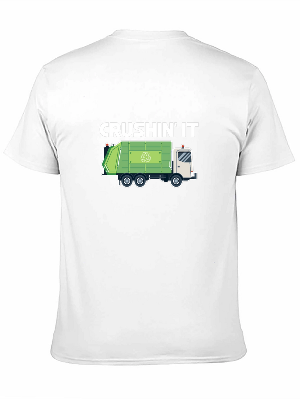 Crushin It Garbage Truck Graphic T-Shirt