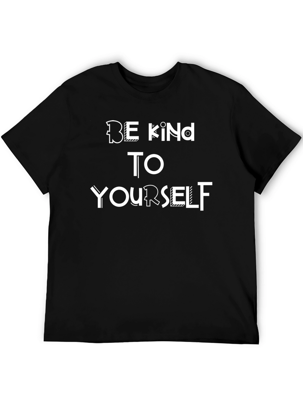 Be Kind To Yourself T-Shirt - Black Graphic Tee