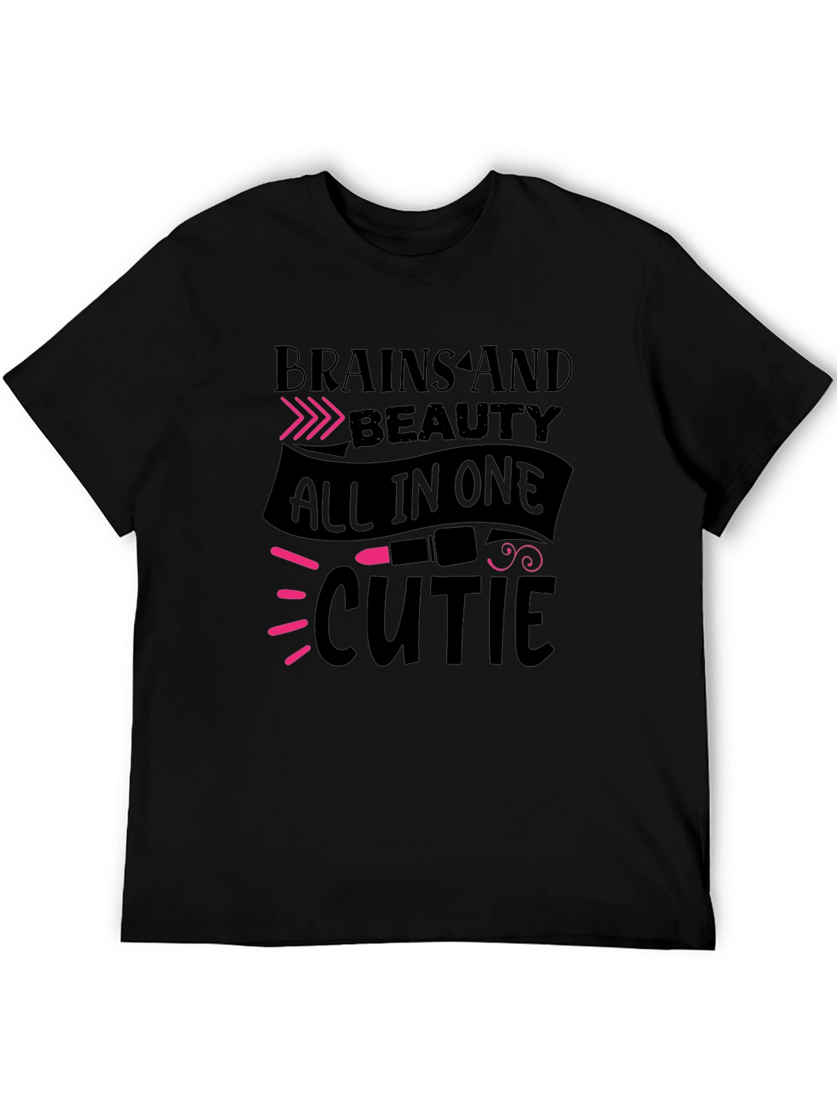 Brains and Beauty All in One Cute T-Shirt