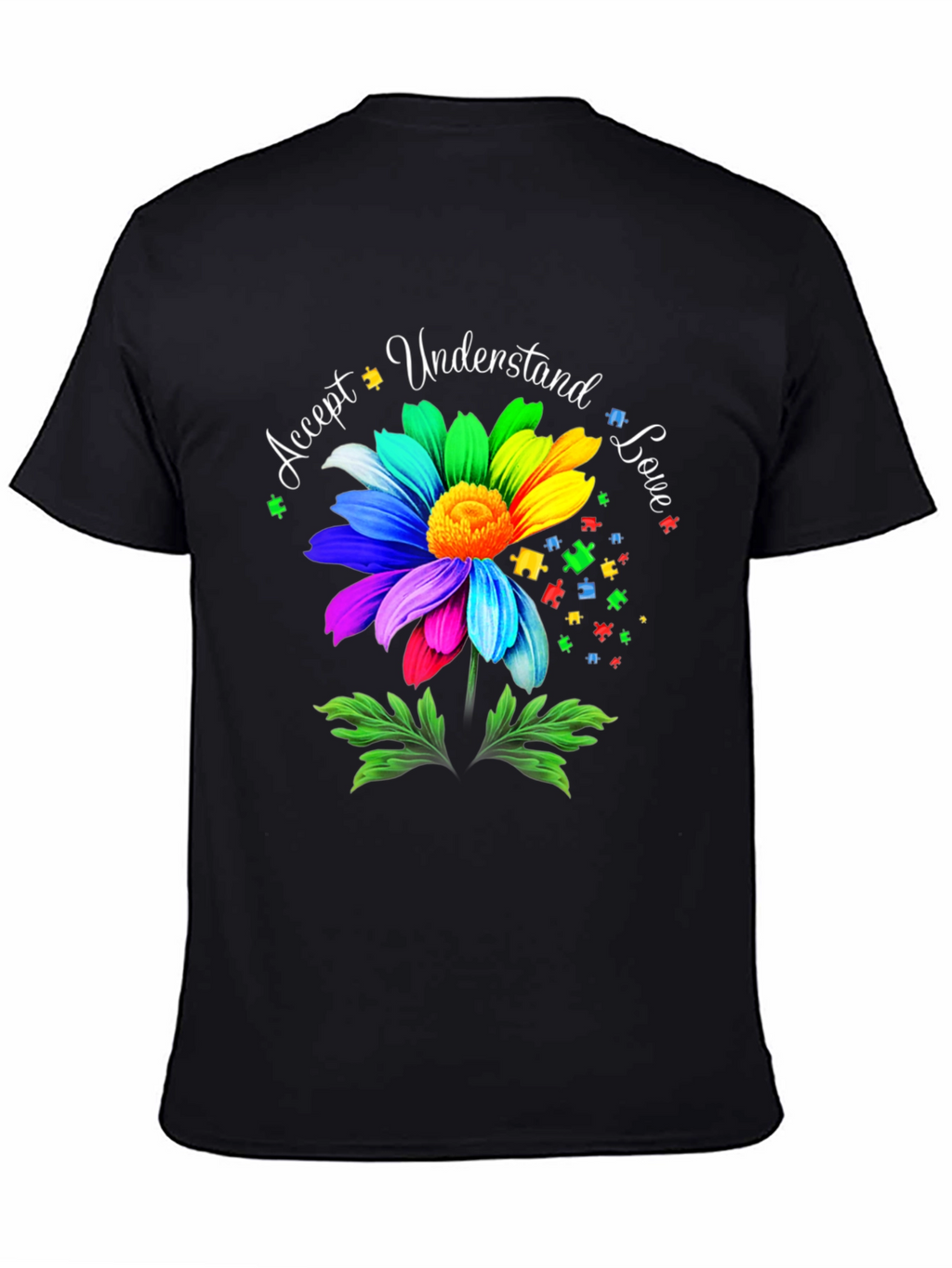 Autism Awareness Flower T-Shirt - Accept Understand Love