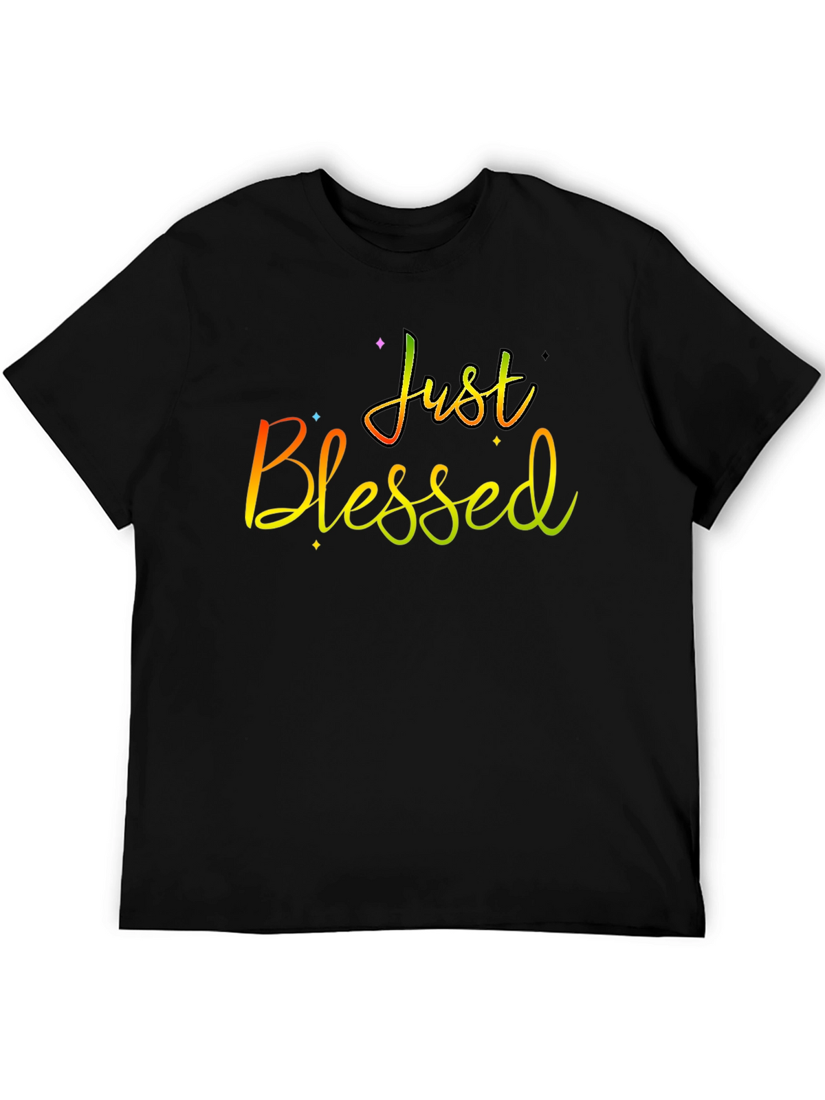 Just Blessed Rainbow Text Black T-Shirt