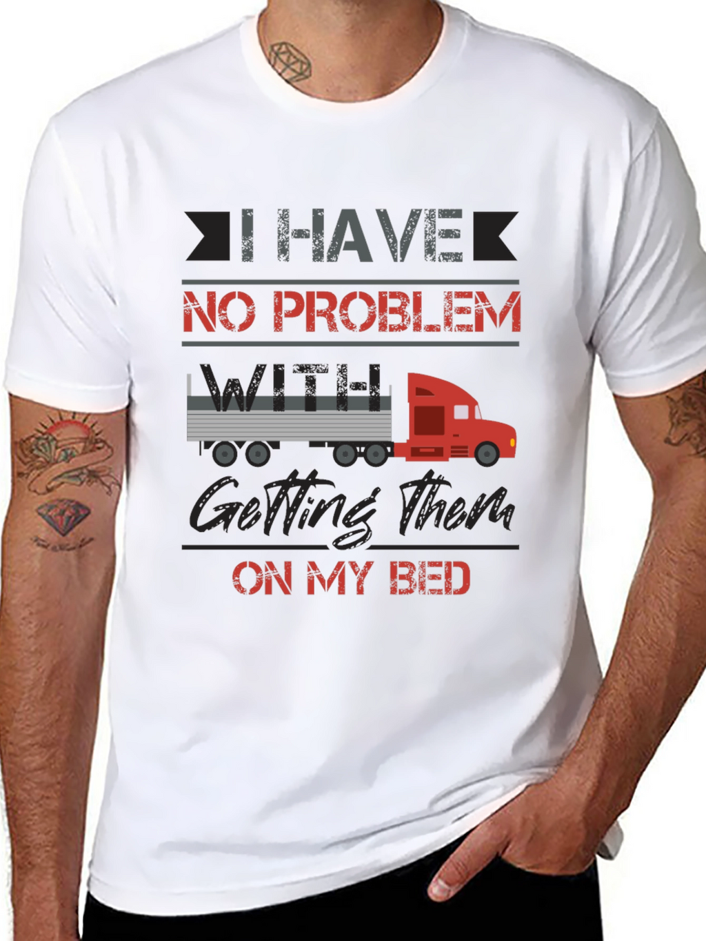 Truck Driver Bed Humor T-Shirt