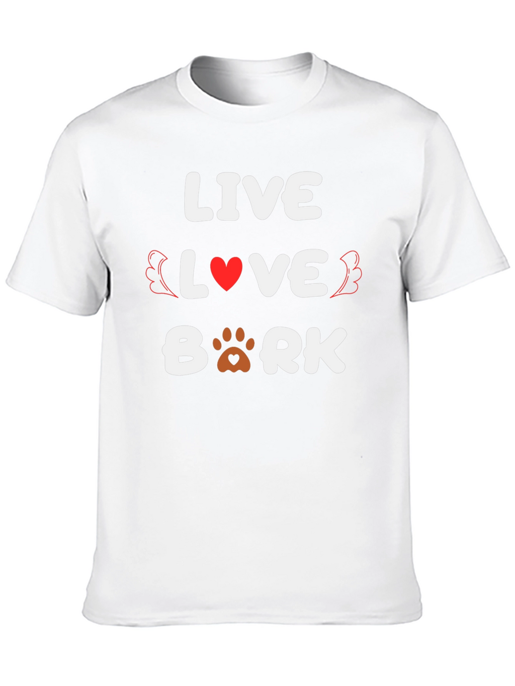 Live Love Bark T-Shirt