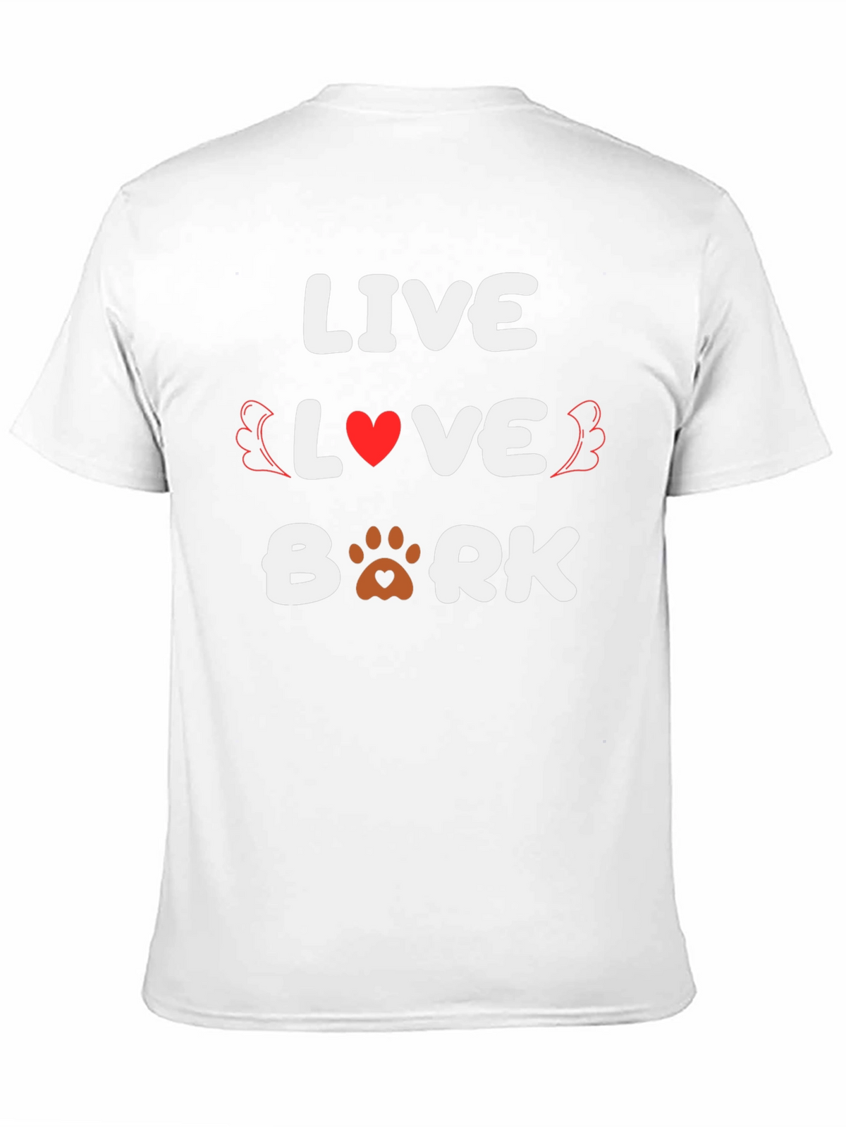 Live Love Bark T-Shirt