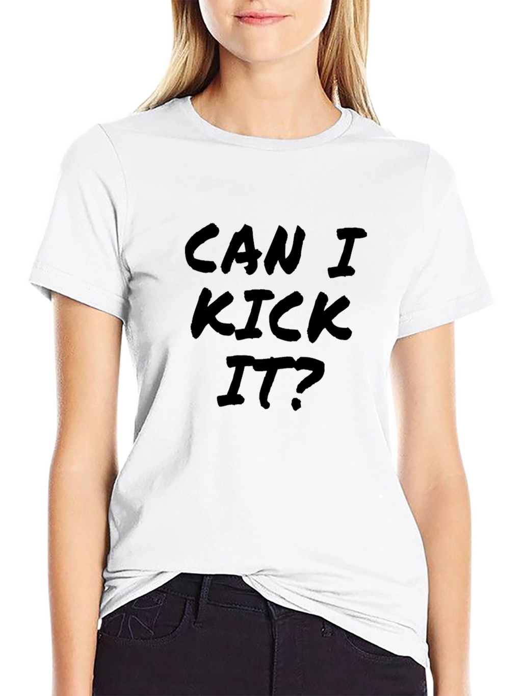 Can I Kick It? Graphic Black T-Shirt