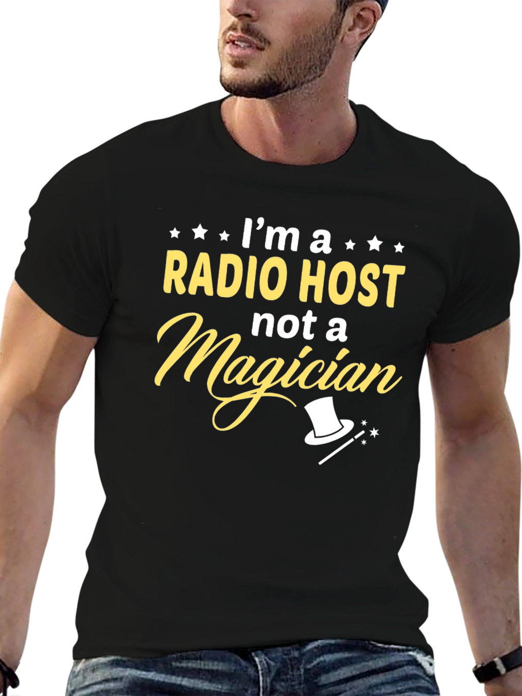 Radio Host T-Shirt - Not a Magician Funny Tee