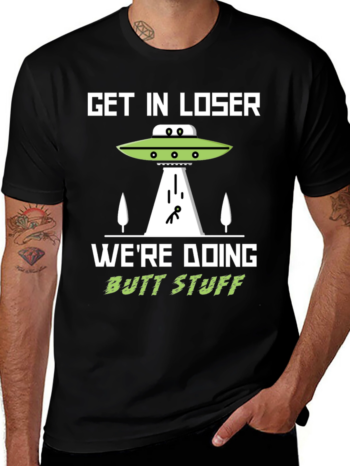 Get In Loser Alien Abduction T-Shirt