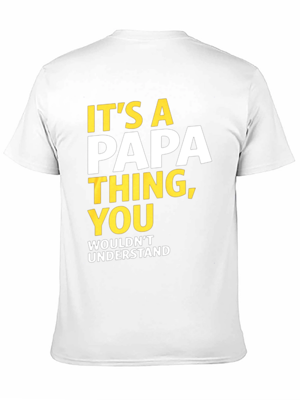 Its a Papa Thing T-Shirt - Fun Dad Tee