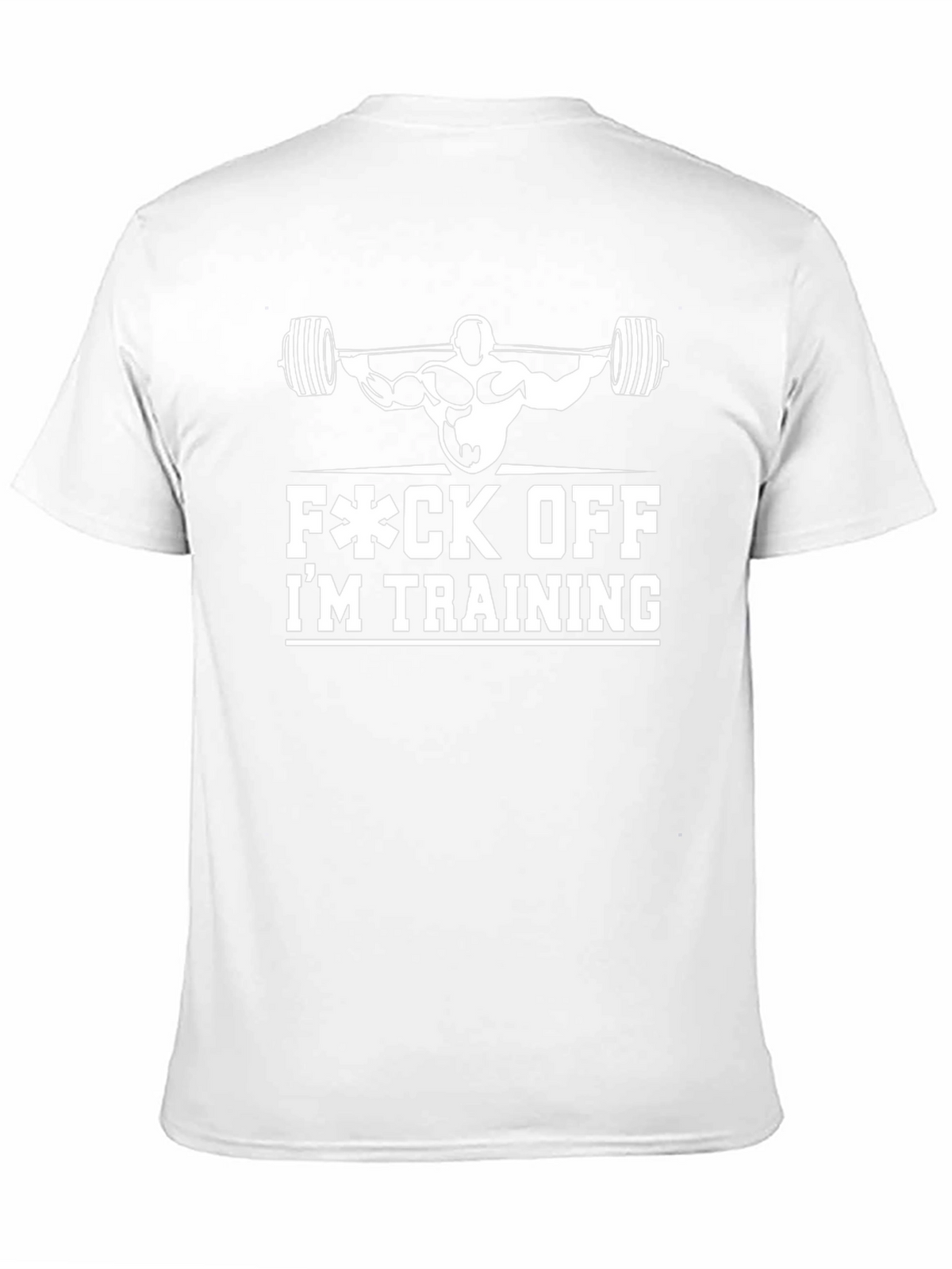Funny Gym T-Shirt - F*ck Off Im Training
