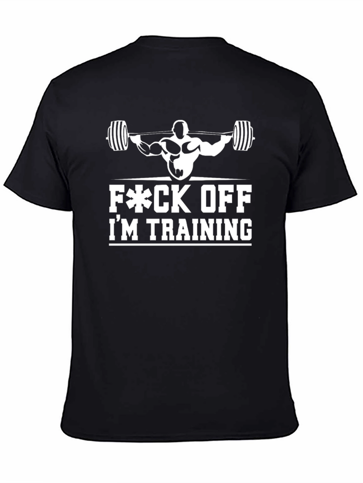Funny Gym T-Shirt - F*ck Off Im Training