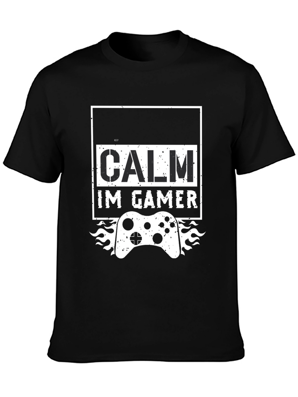 Keep Calm Im Gamer T-Shirt