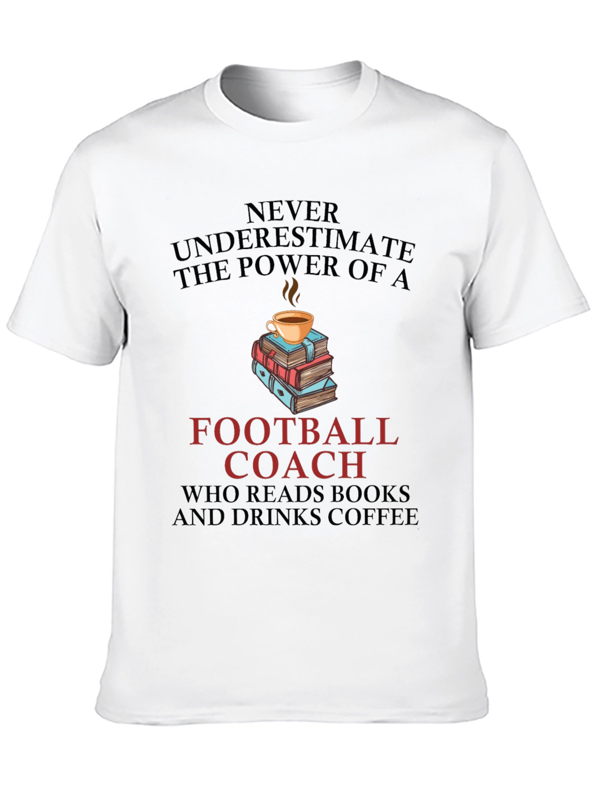 Football Coach Books and Coffee T-Shirt