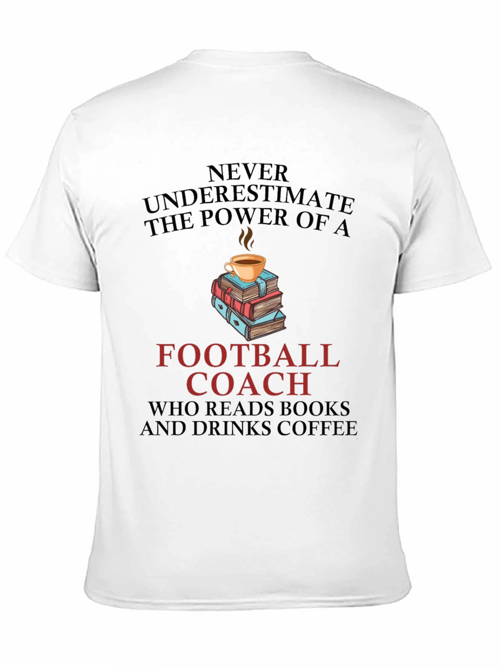 Football Coach Books and Coffee T-Shirt