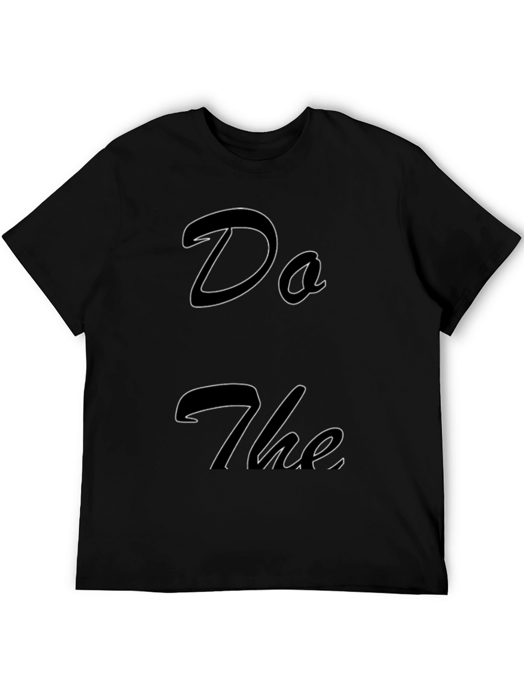 Do The T-Shirt - Stylish Black Cotton Tee