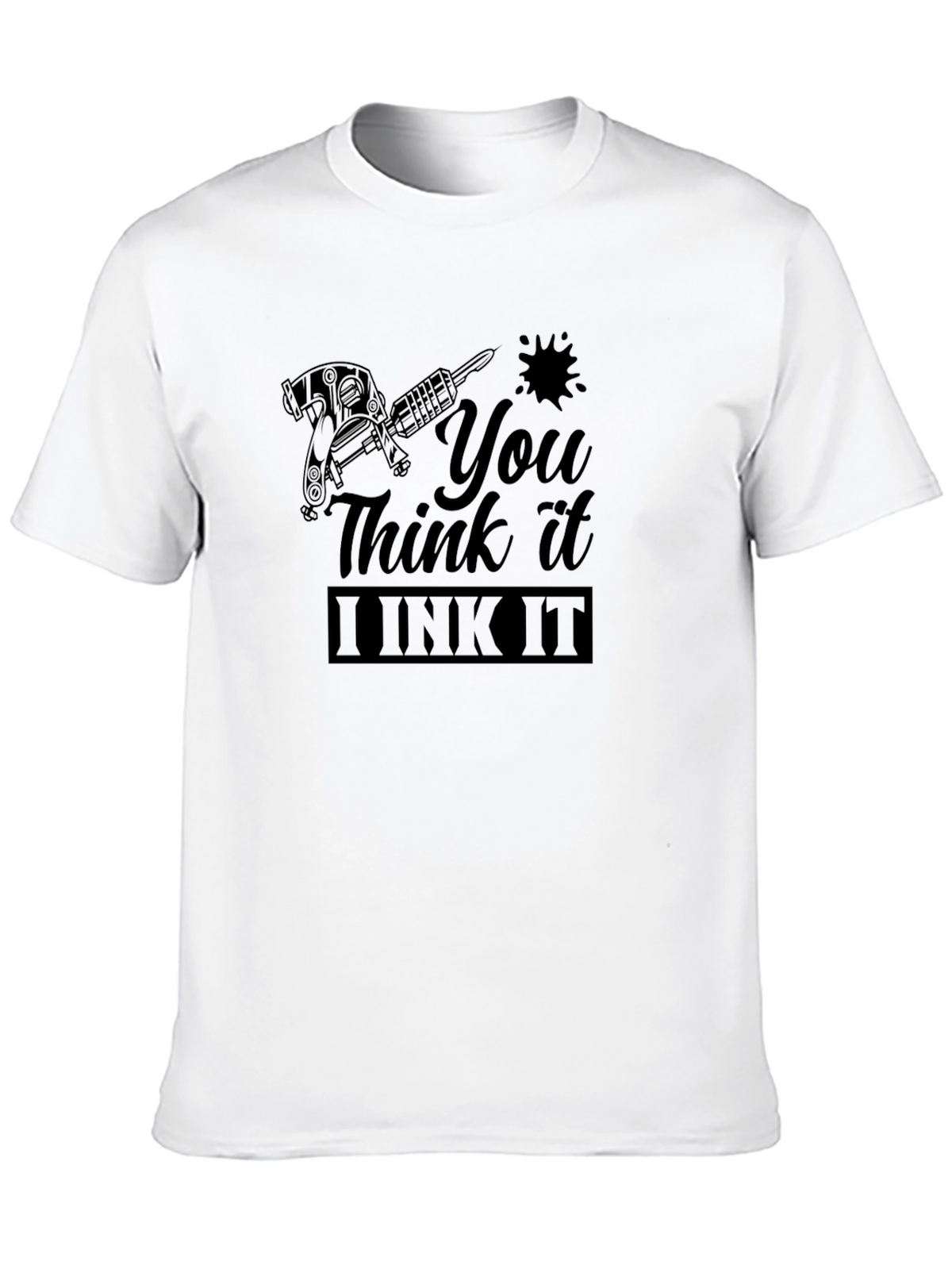 I Ink It Black Graphic Tee