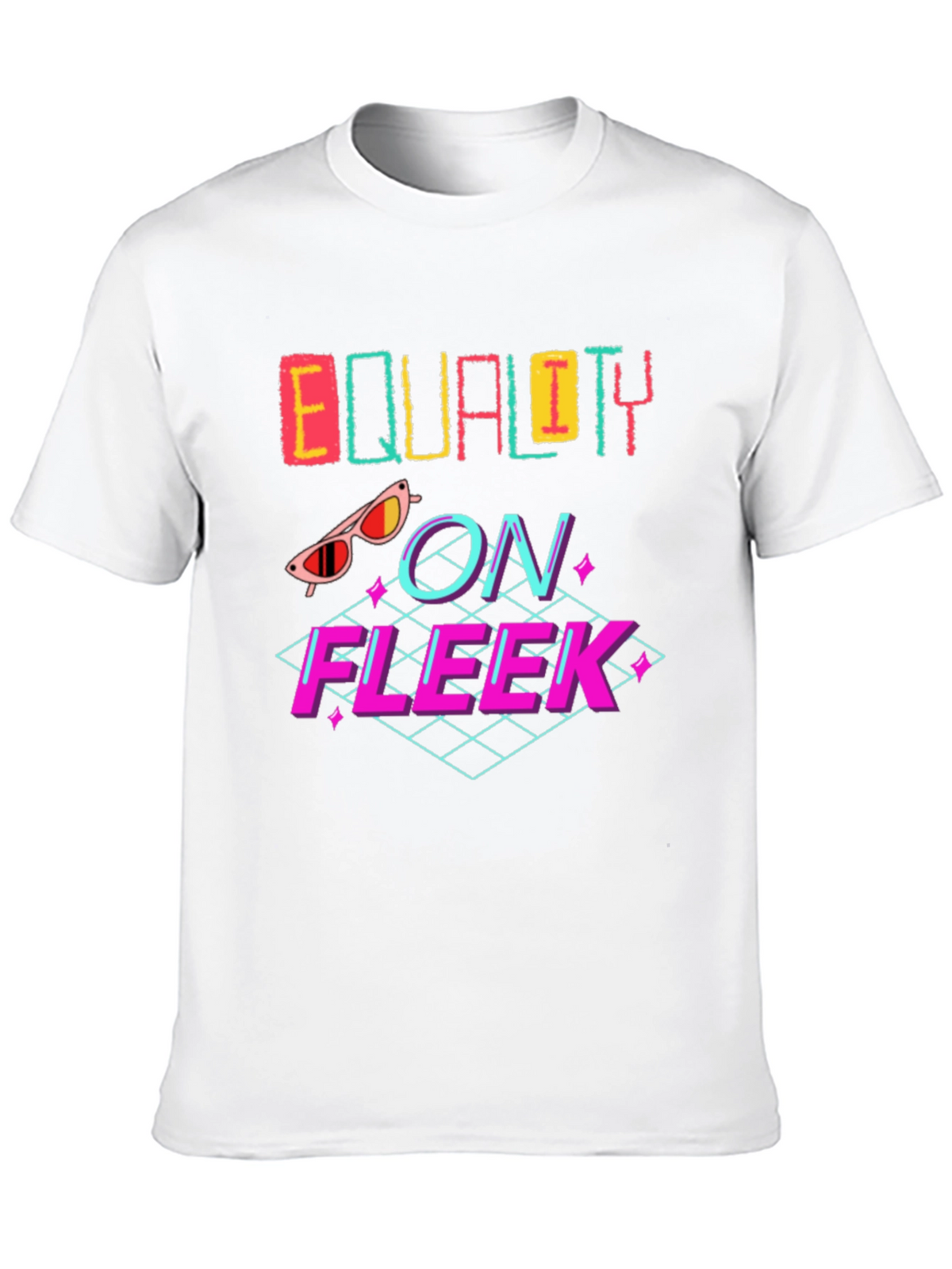 Equality On Fleek Graphic T-Shirt