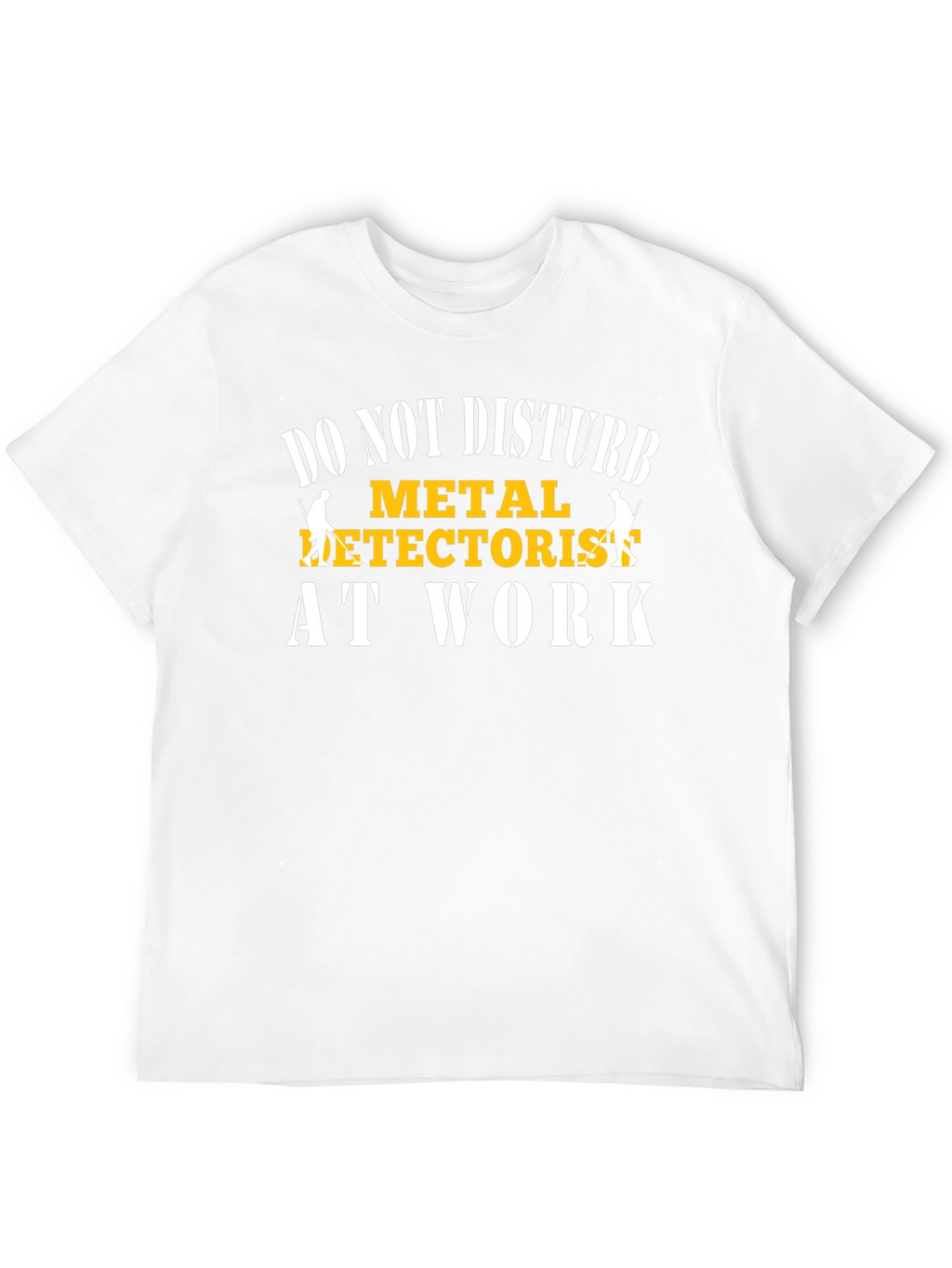 Metal Detectorist T-Shirt - Do Not Disturb