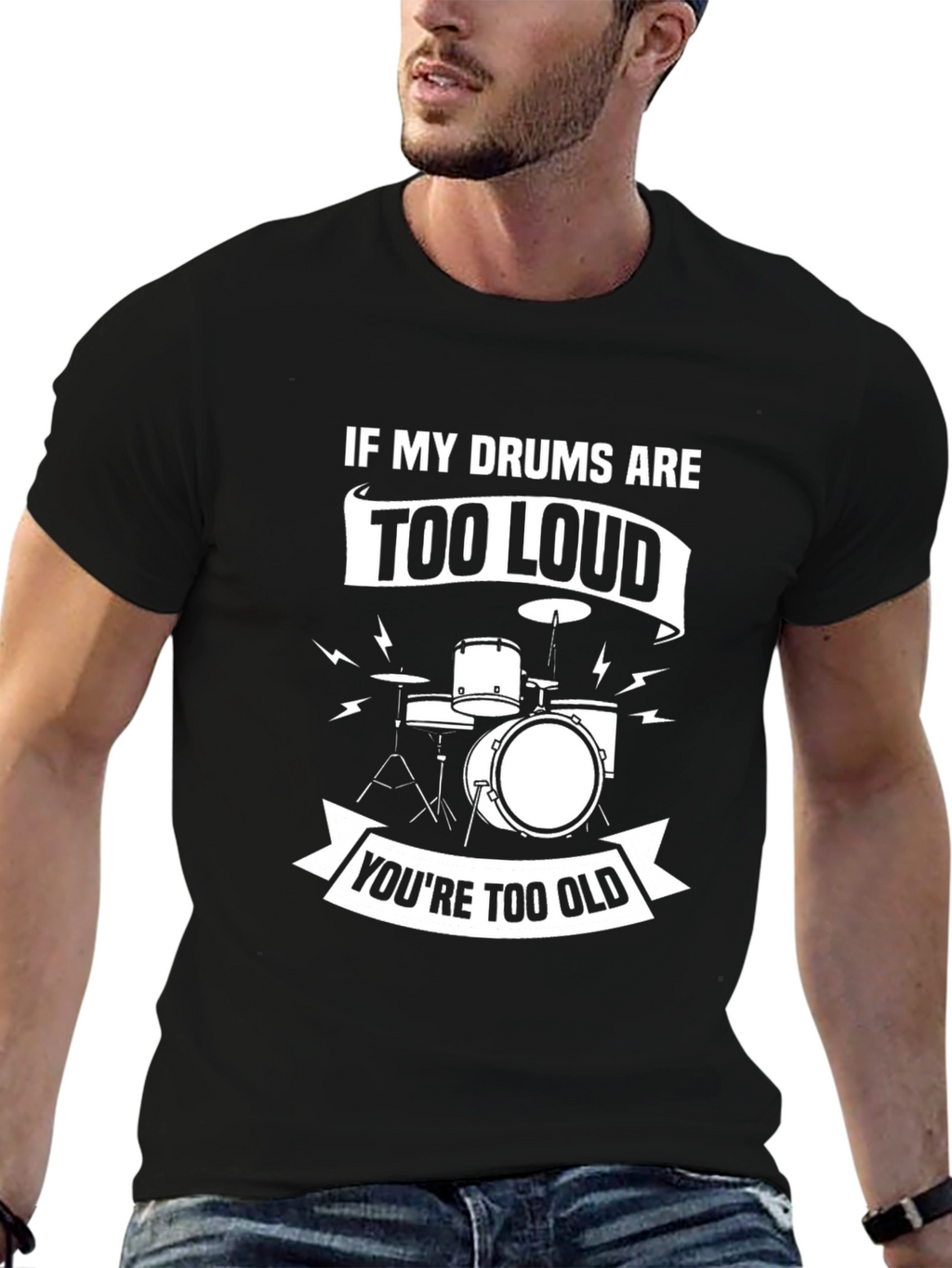 Drummer T-Shirt - If My Drums Are Too Loud