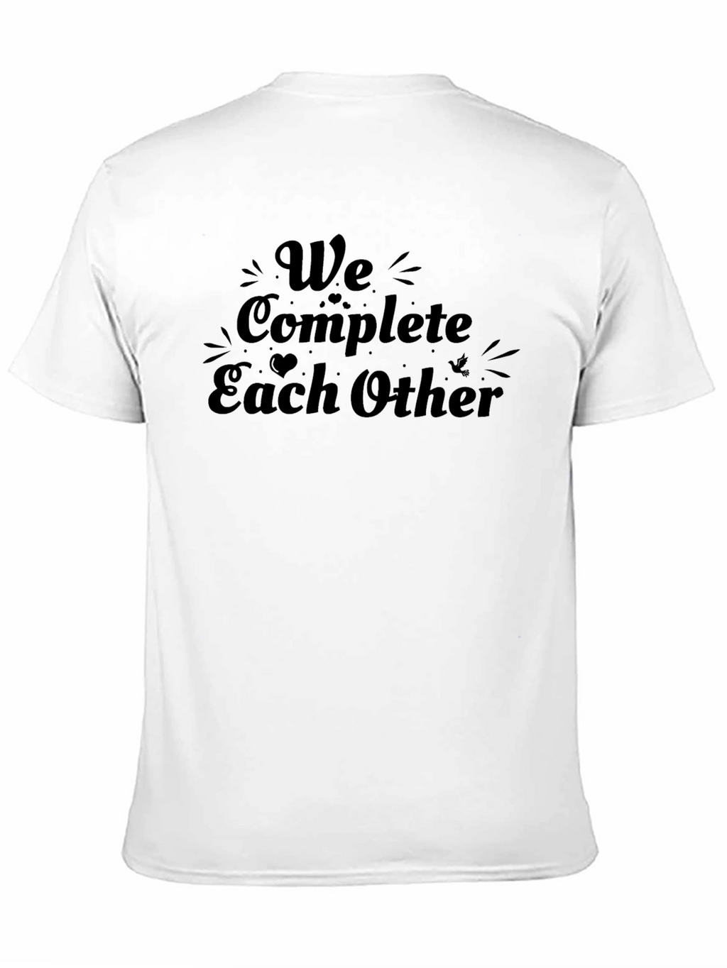 We Complete Each Other Black Graphic Tee