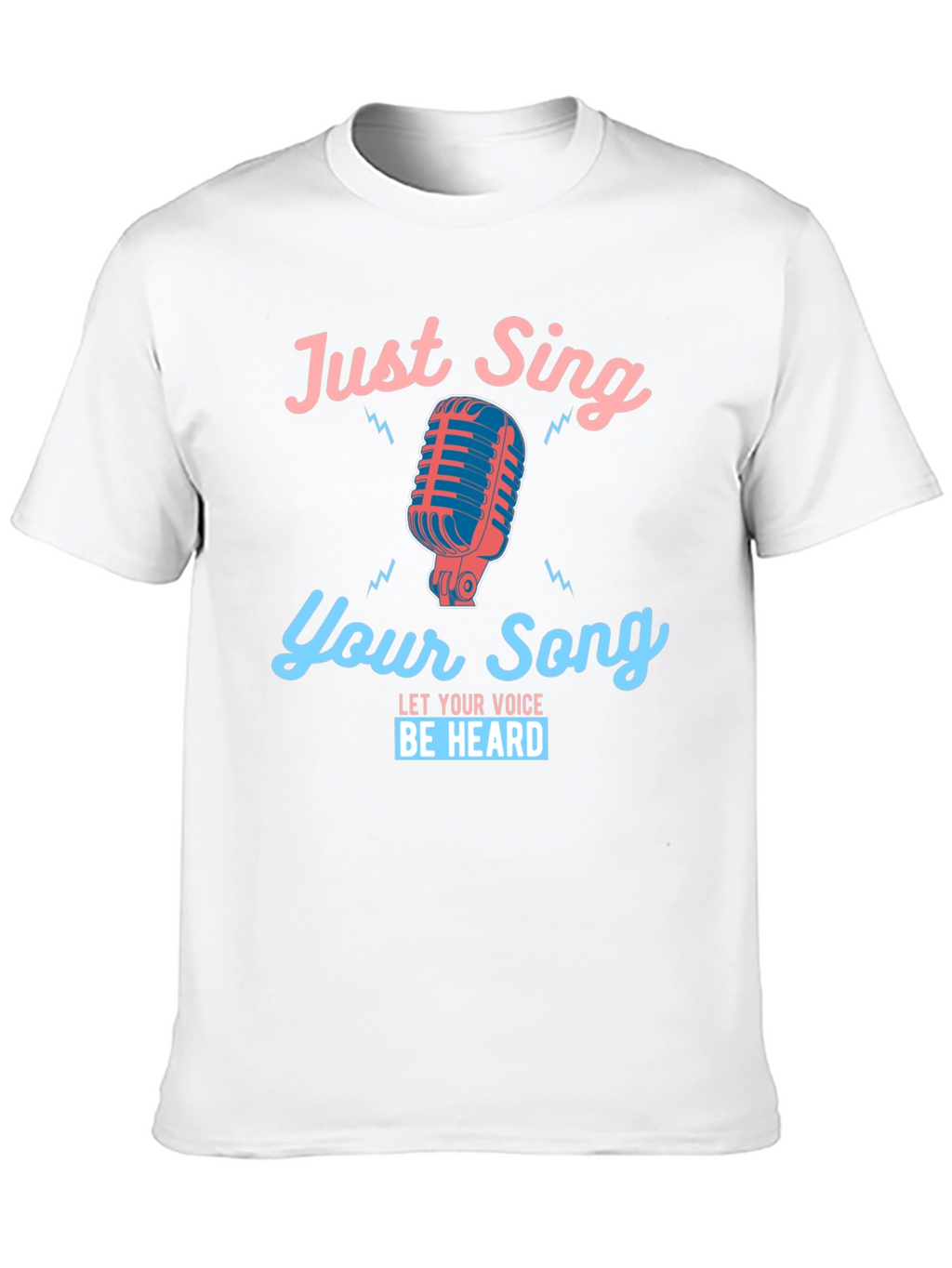 Just Sing Your Song Graphic Tee
