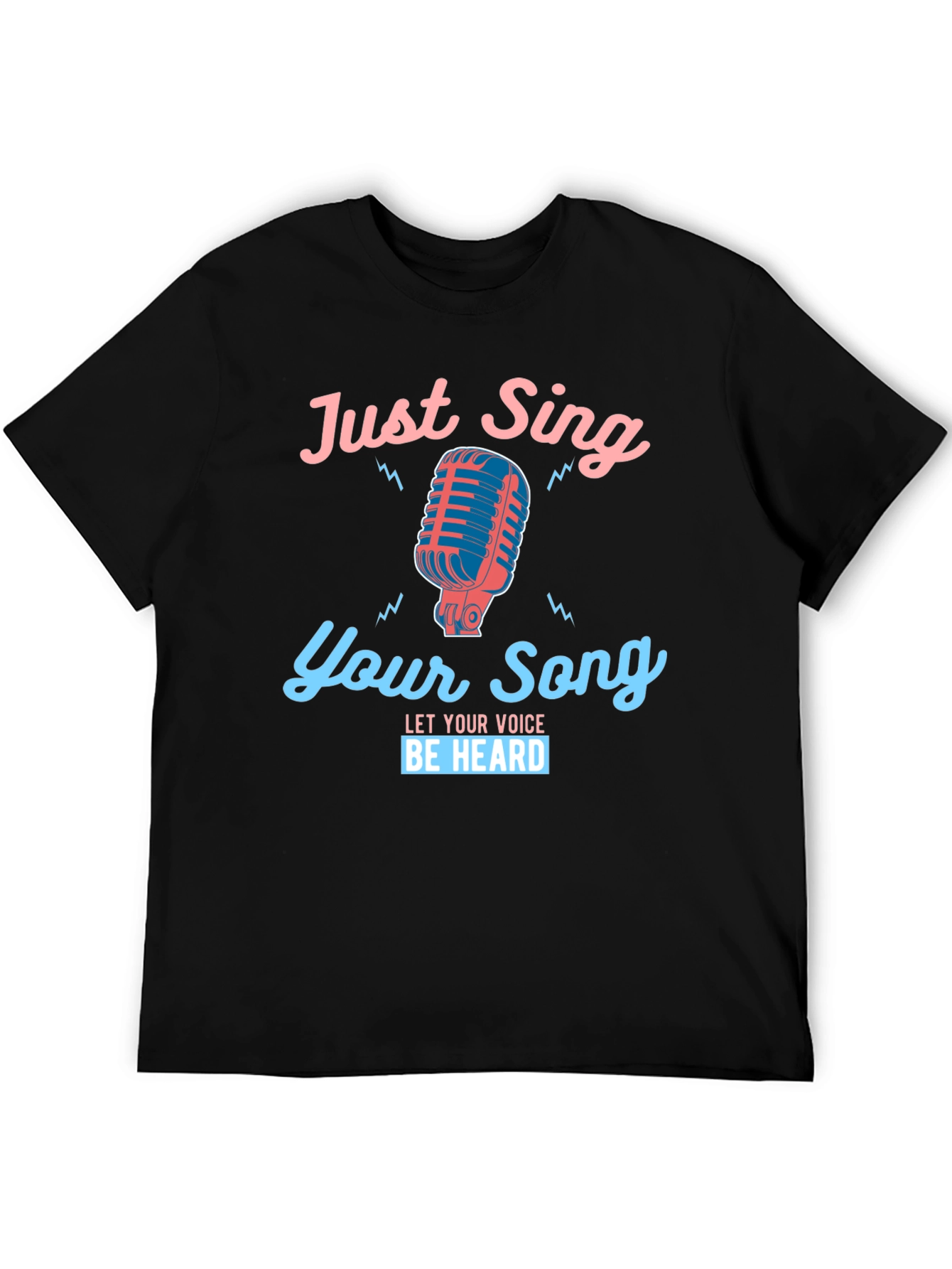 Just Sing Your Song Graphic Tee