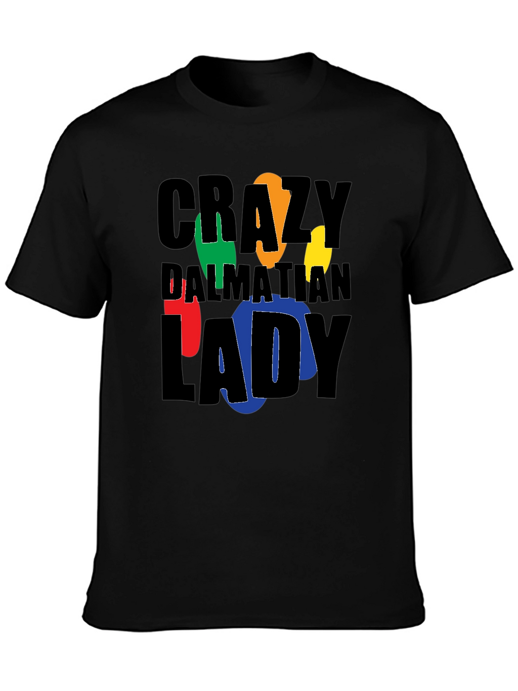Crazy Dalmatian Lady Graphic T-Shirt