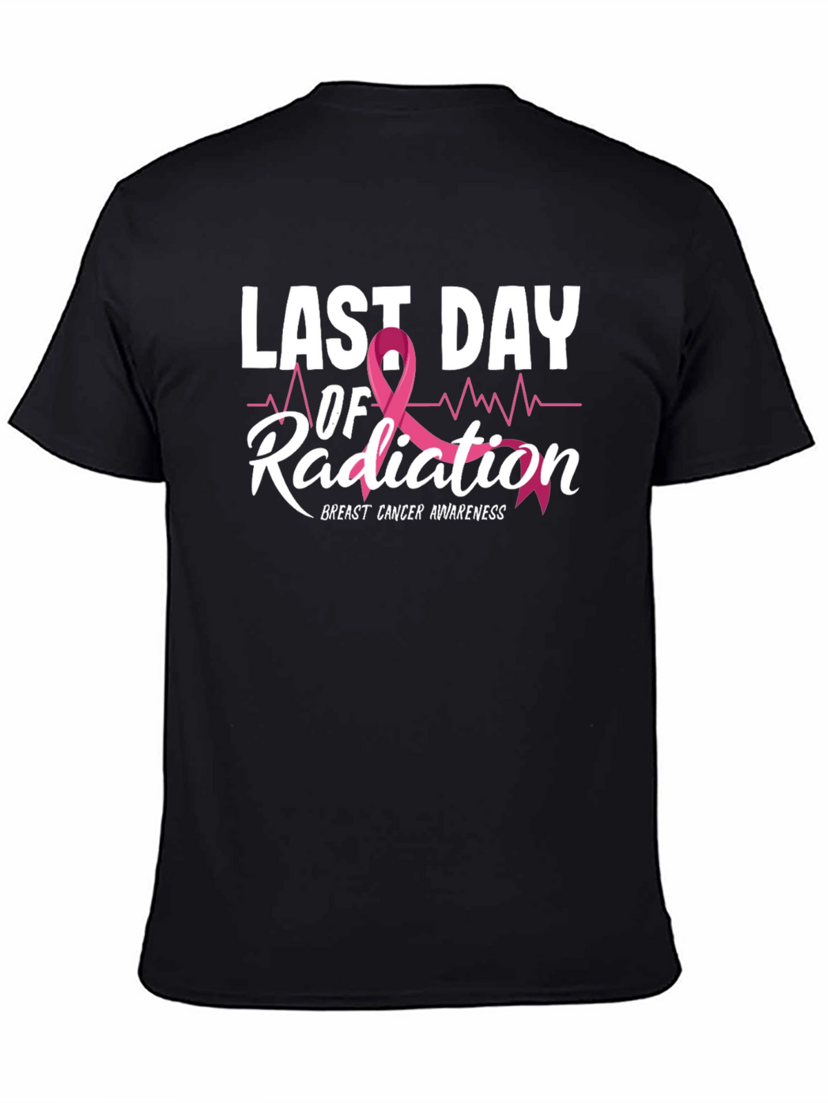 Last Day of Radiation Breast Cancer Awareness T-Shirt