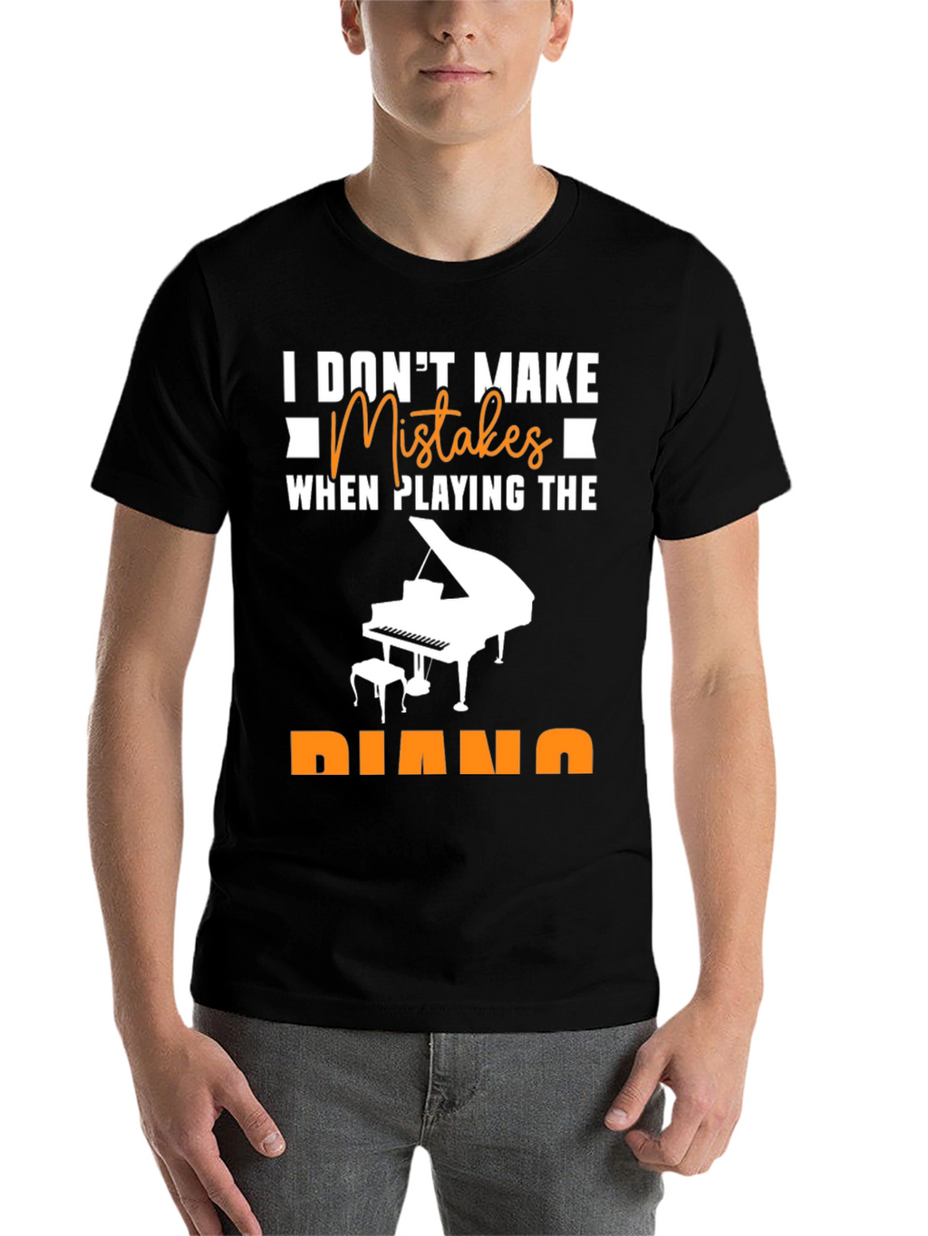 I Dont Make Mistakes Piano T-Shirt Musician Tee