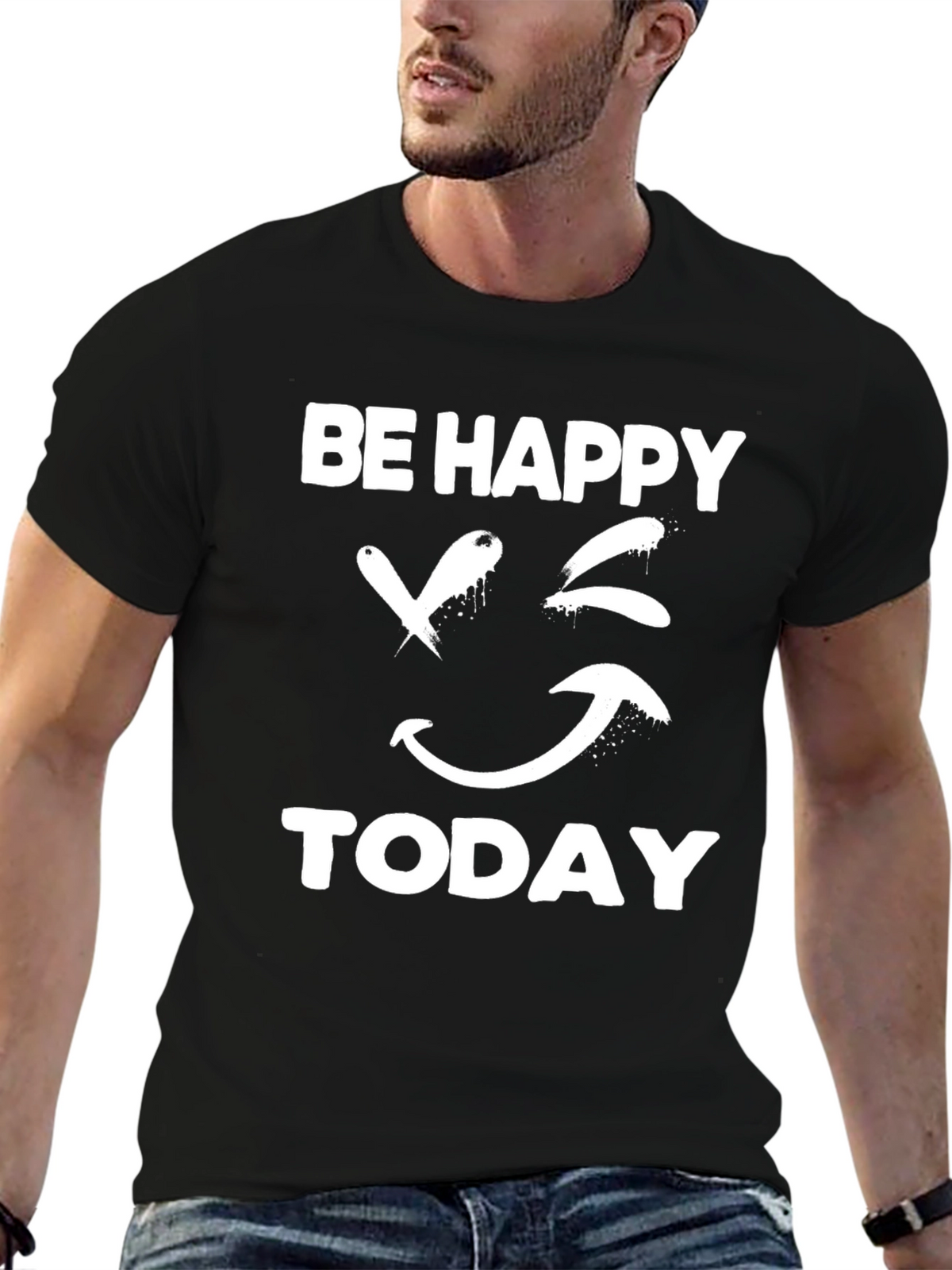 Be Happy Today Graphic T-Shirt