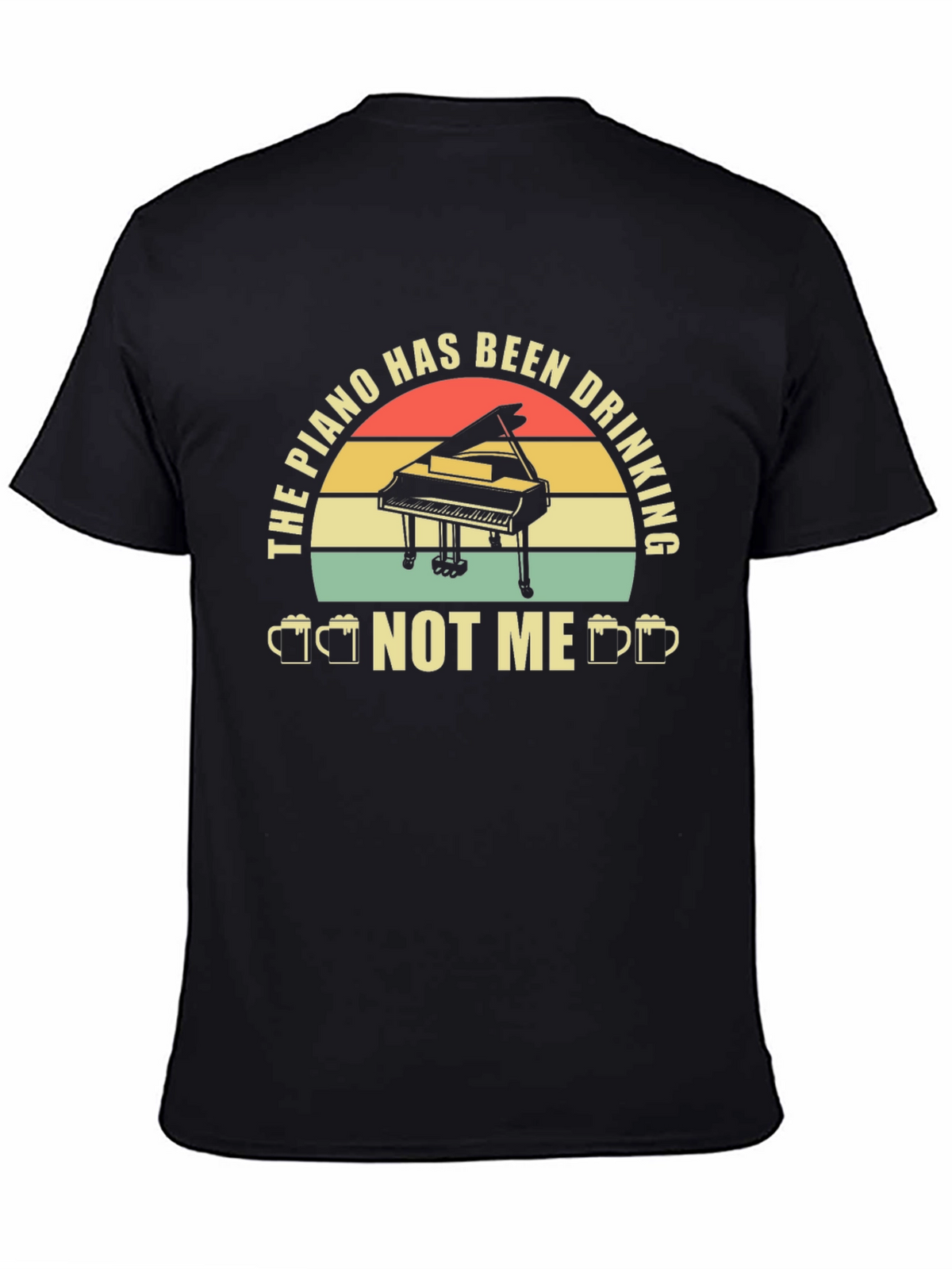 The Piano Has Been Drinking T-Shirt
