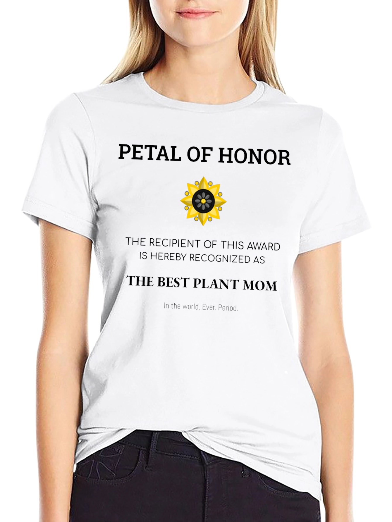 Petal of Honor Plant Mom T-Shirt