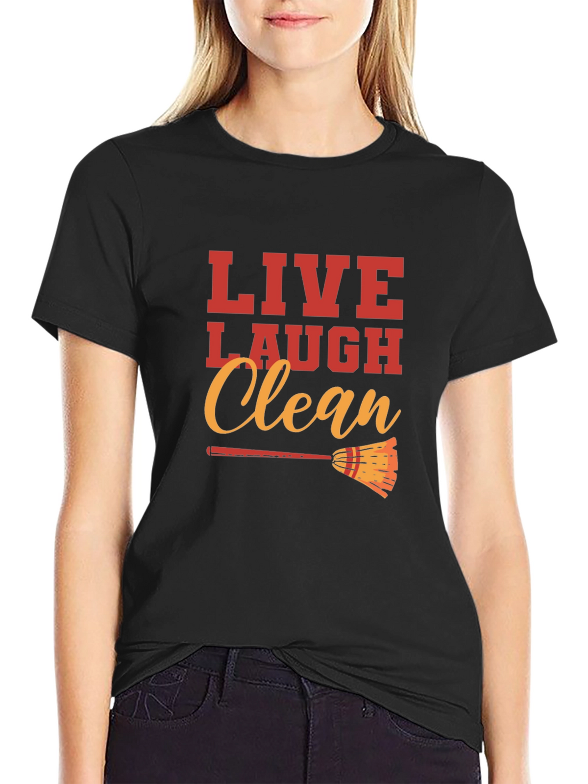Live Laugh Clean Graphic Black T-Shirt