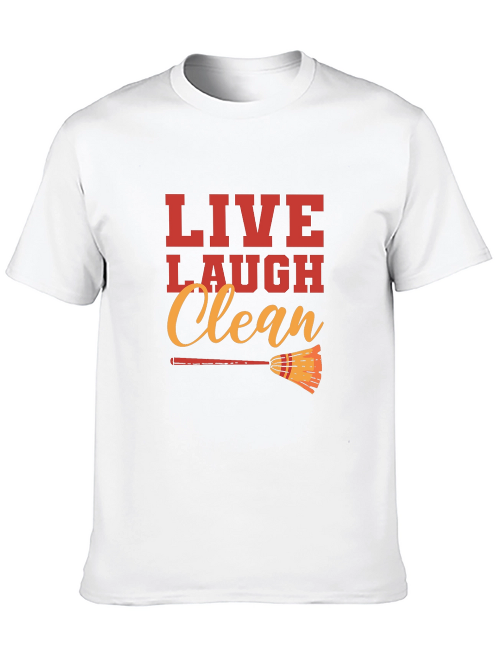 Live Laugh Clean Graphic Black T-Shirt